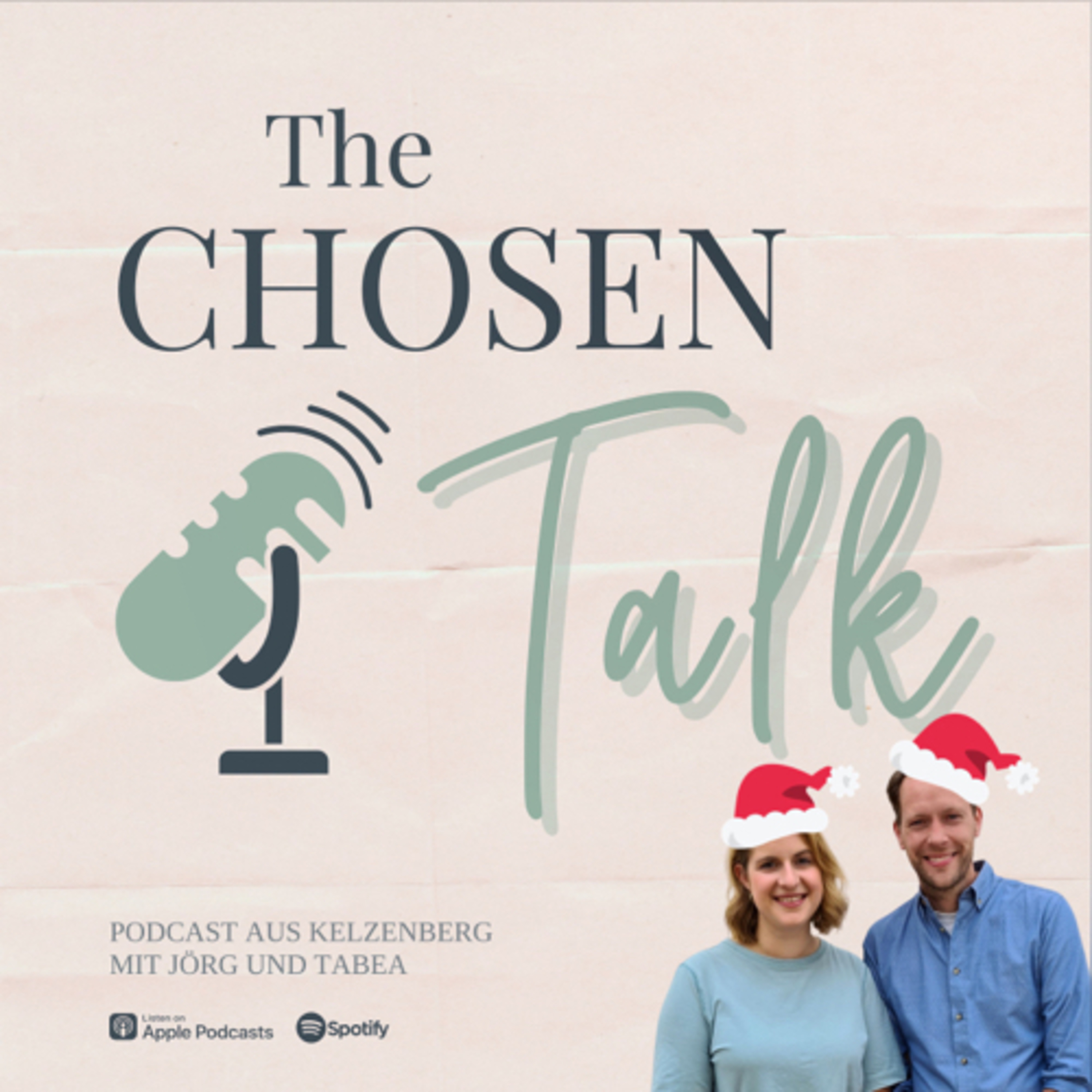 The Chosen Talk