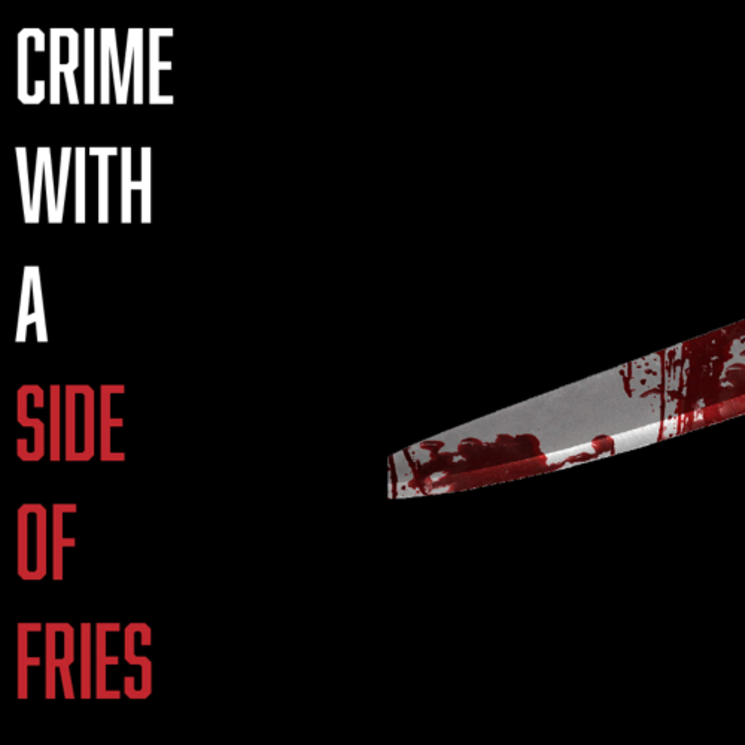 Crime With a Side of Fries