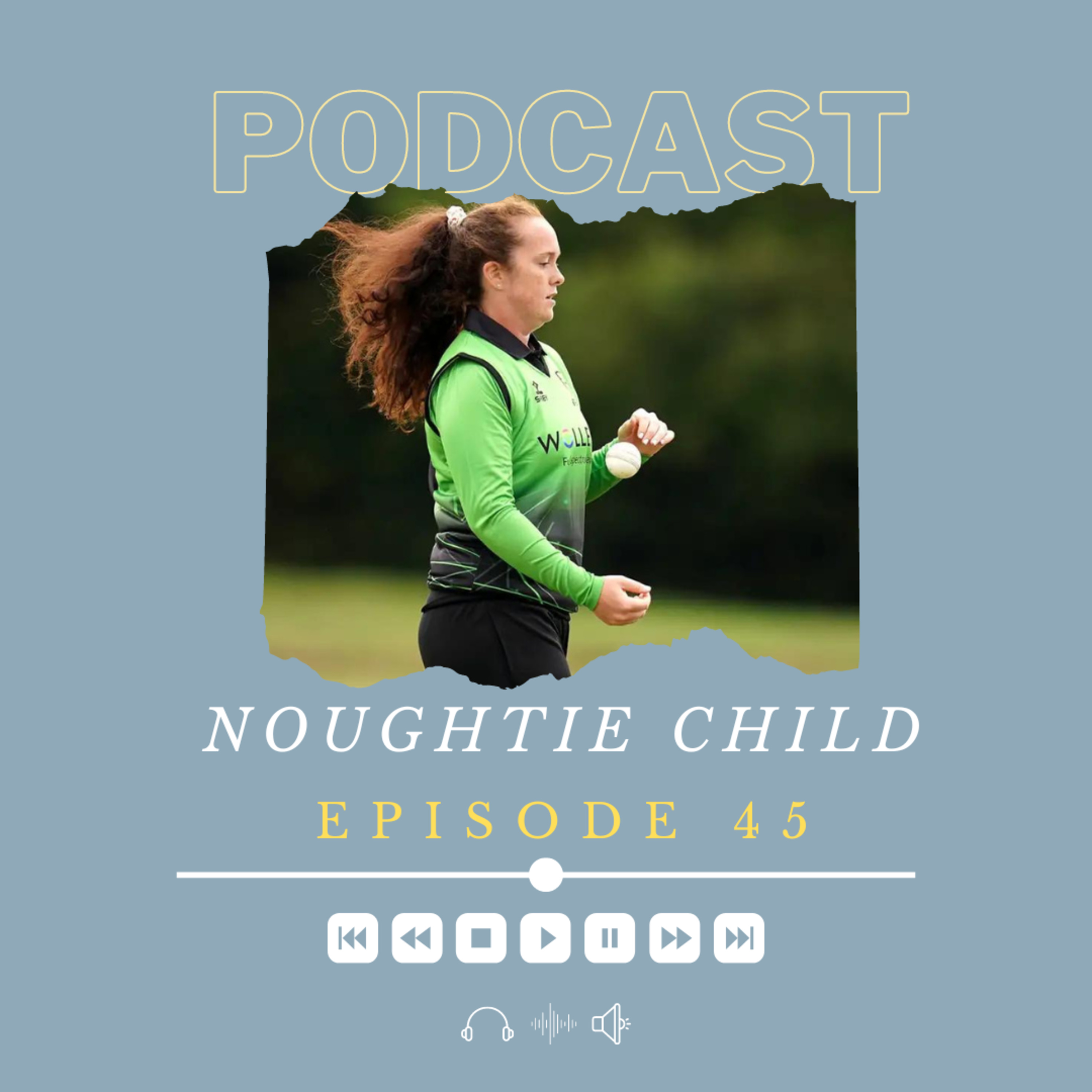 Noughtie Child Podcast