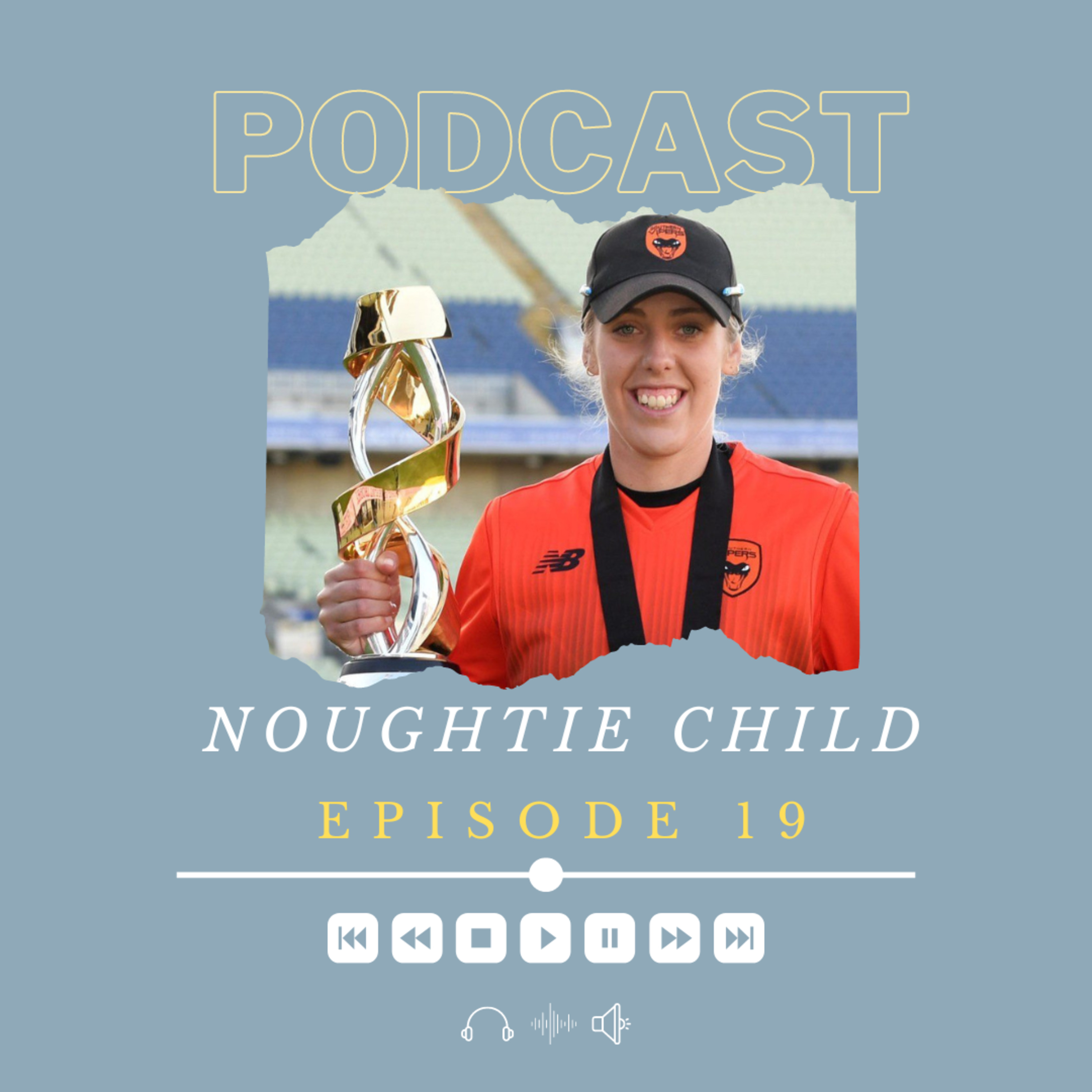 Noughtie Child Podcast