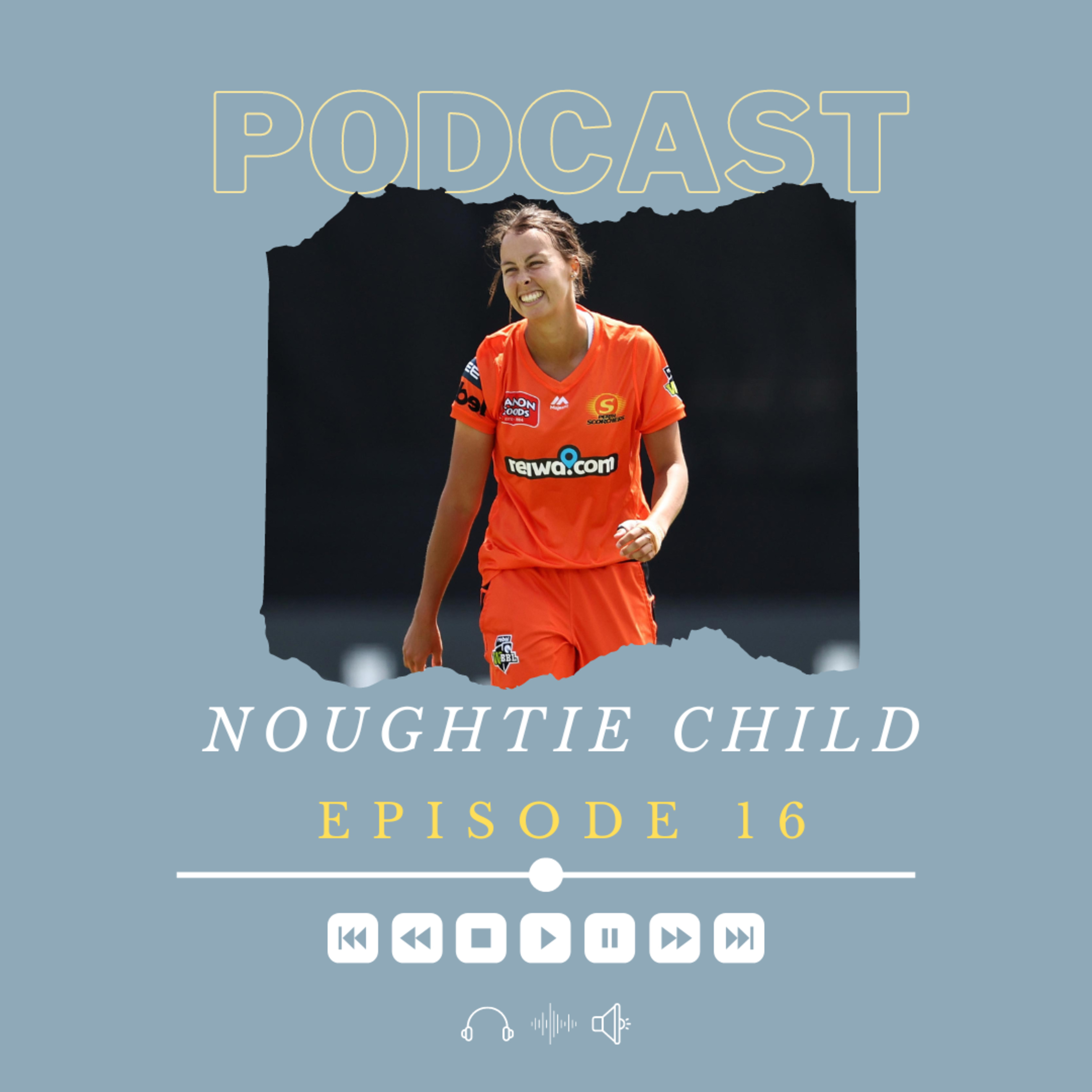 Noughtie Child Podcast