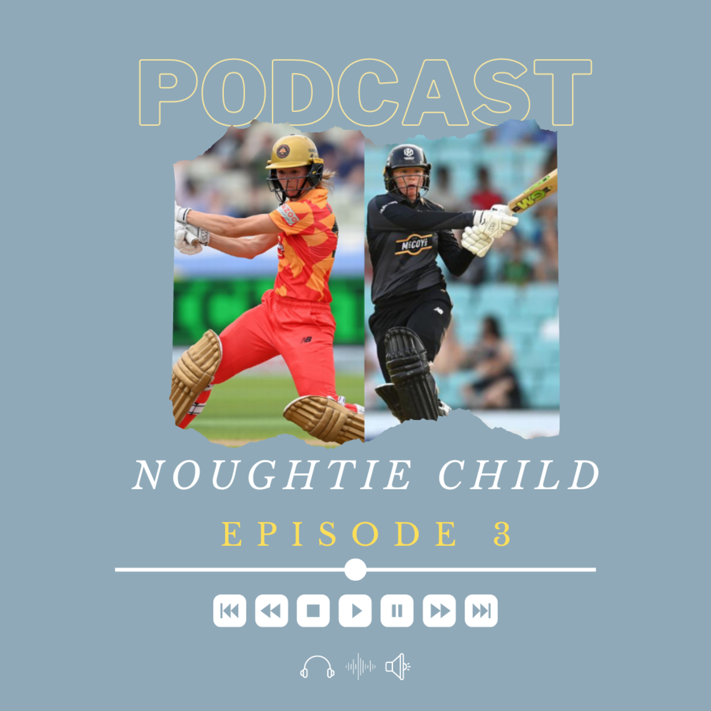 Noughtie Child Podcast