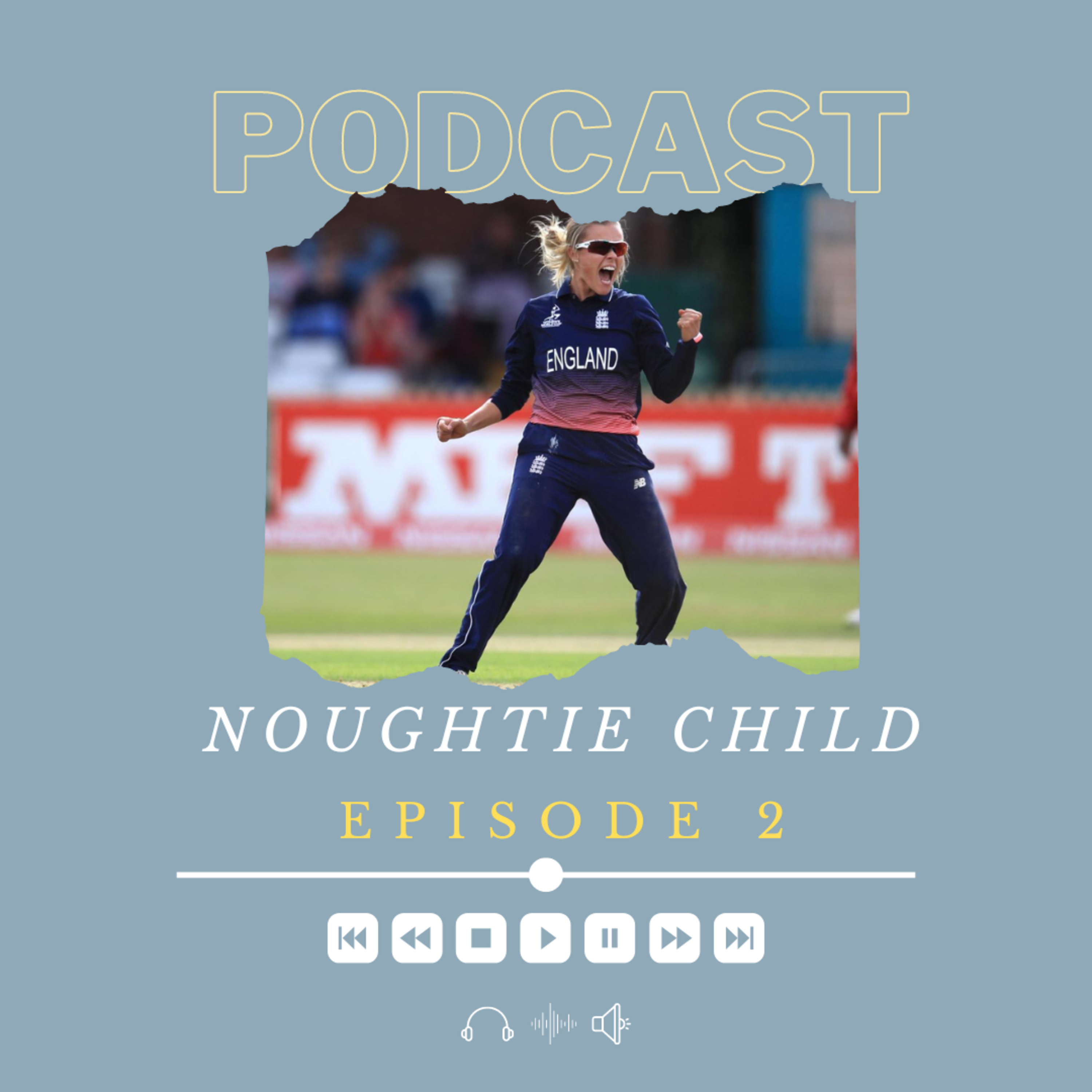 Noughtie Child Podcast