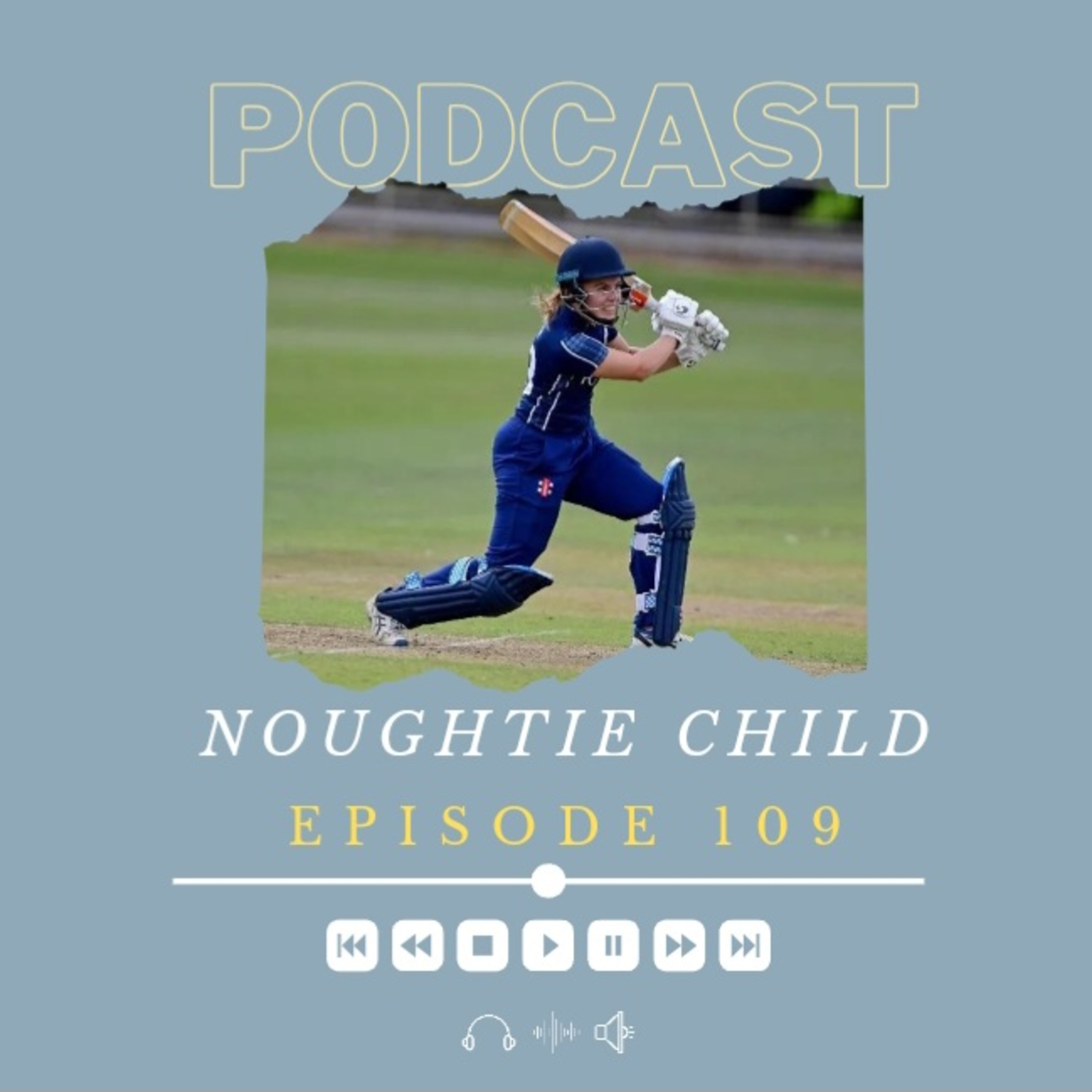 Episode 109: Cricket?..In the Olympics? Ailsa Lister
