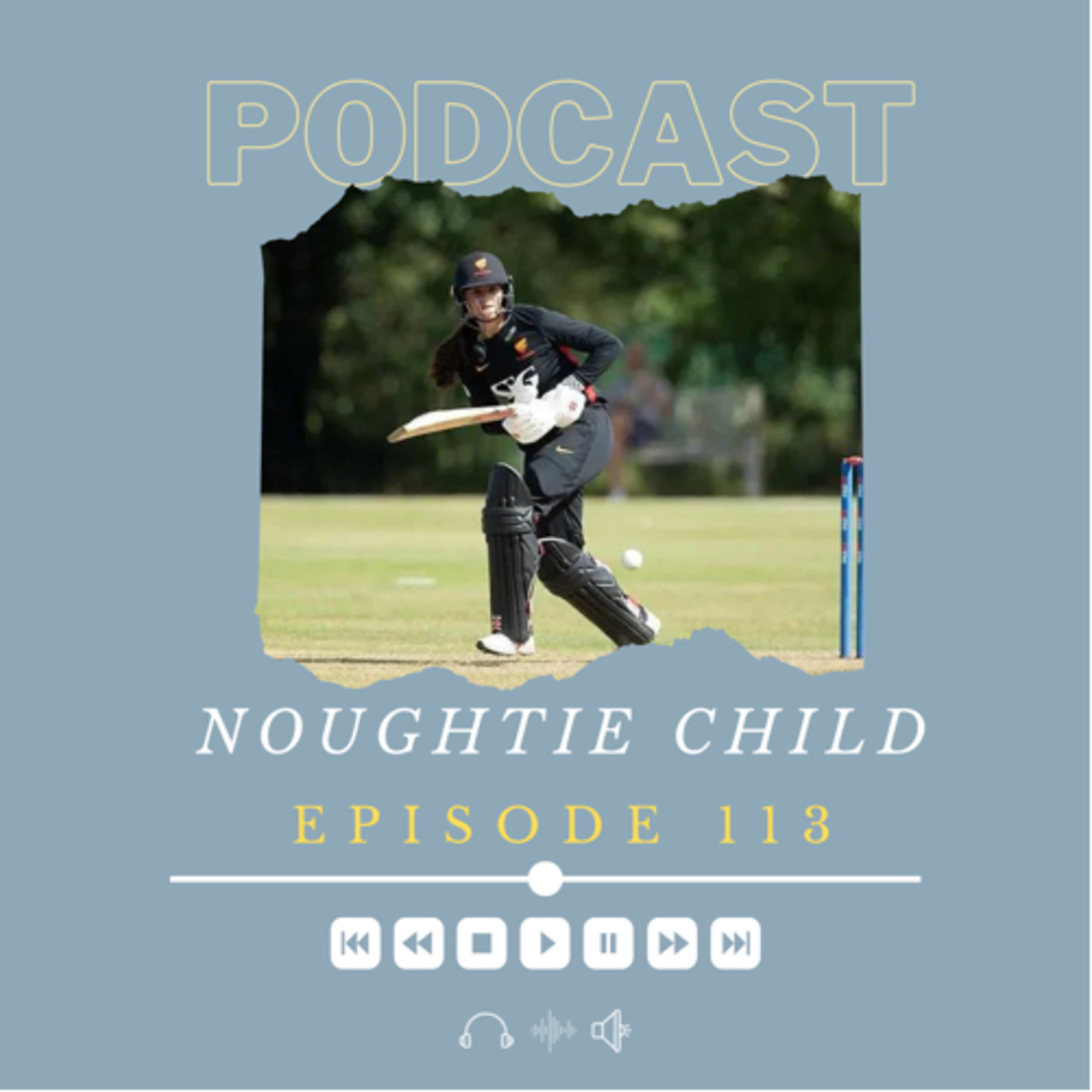 Episode 113: Un Scandale du Cricket Français ft Ariana Dowse