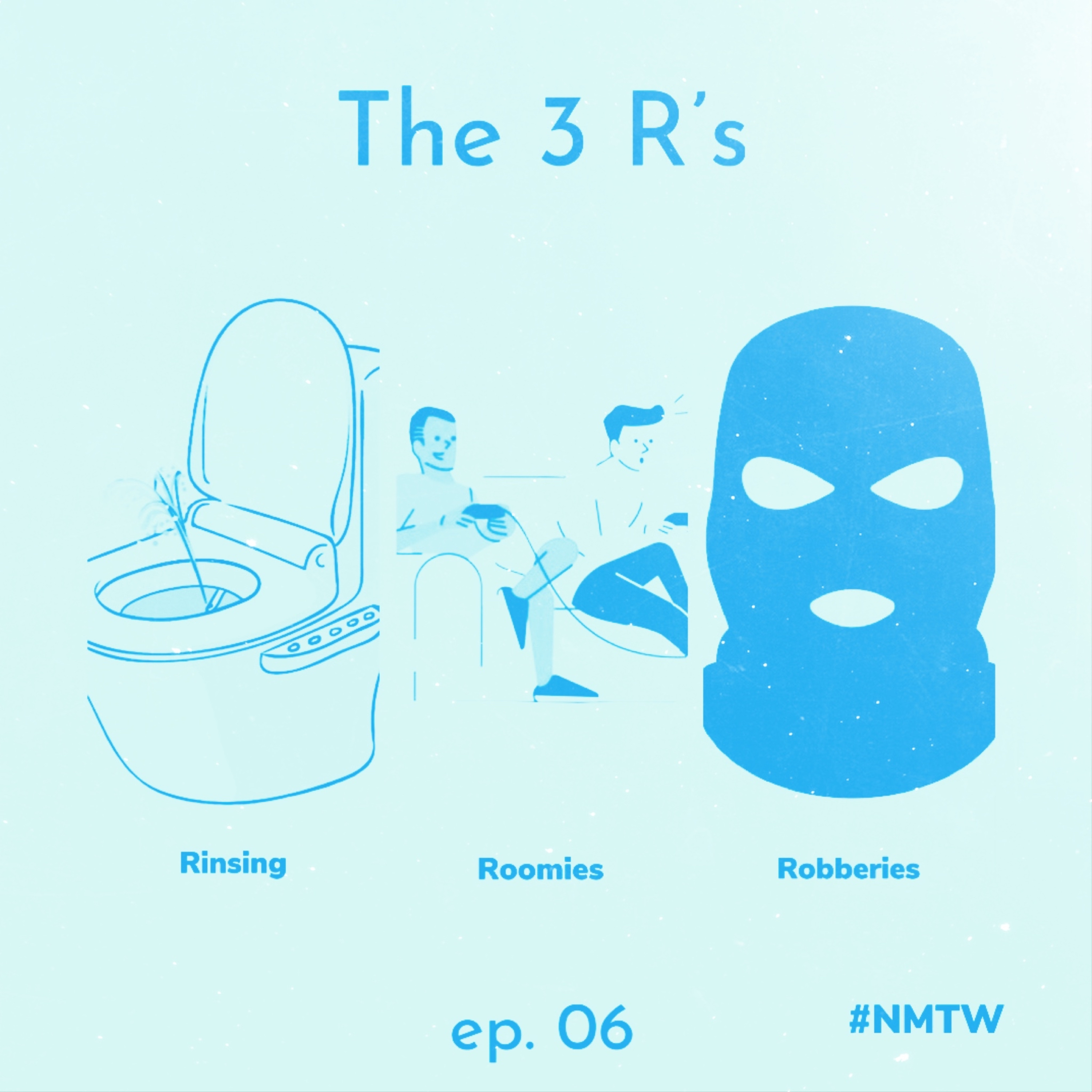 Ep. 0.6 - THE 3 R’s episode artwork