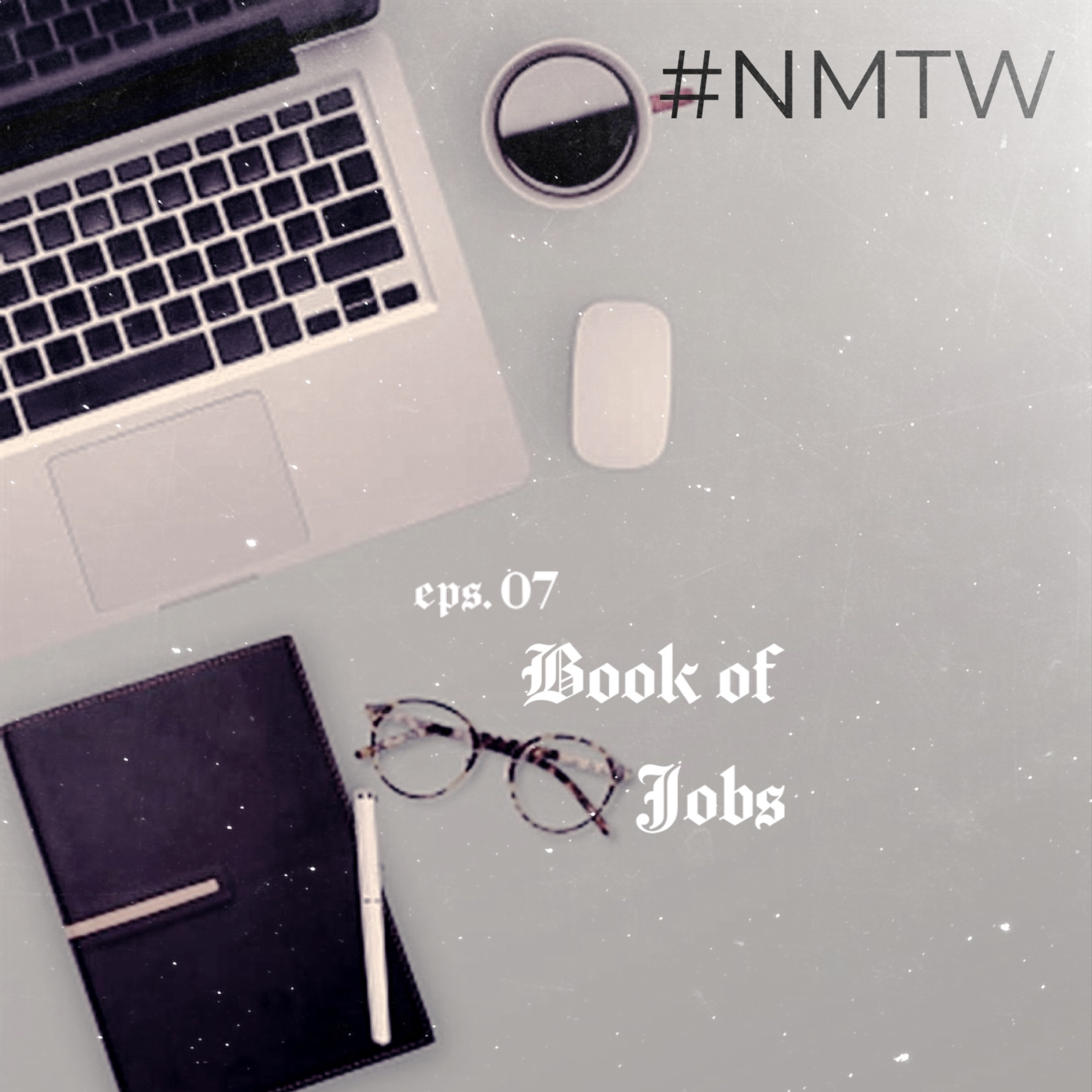 Ep. 0.7 - BOOK OF JOBS
