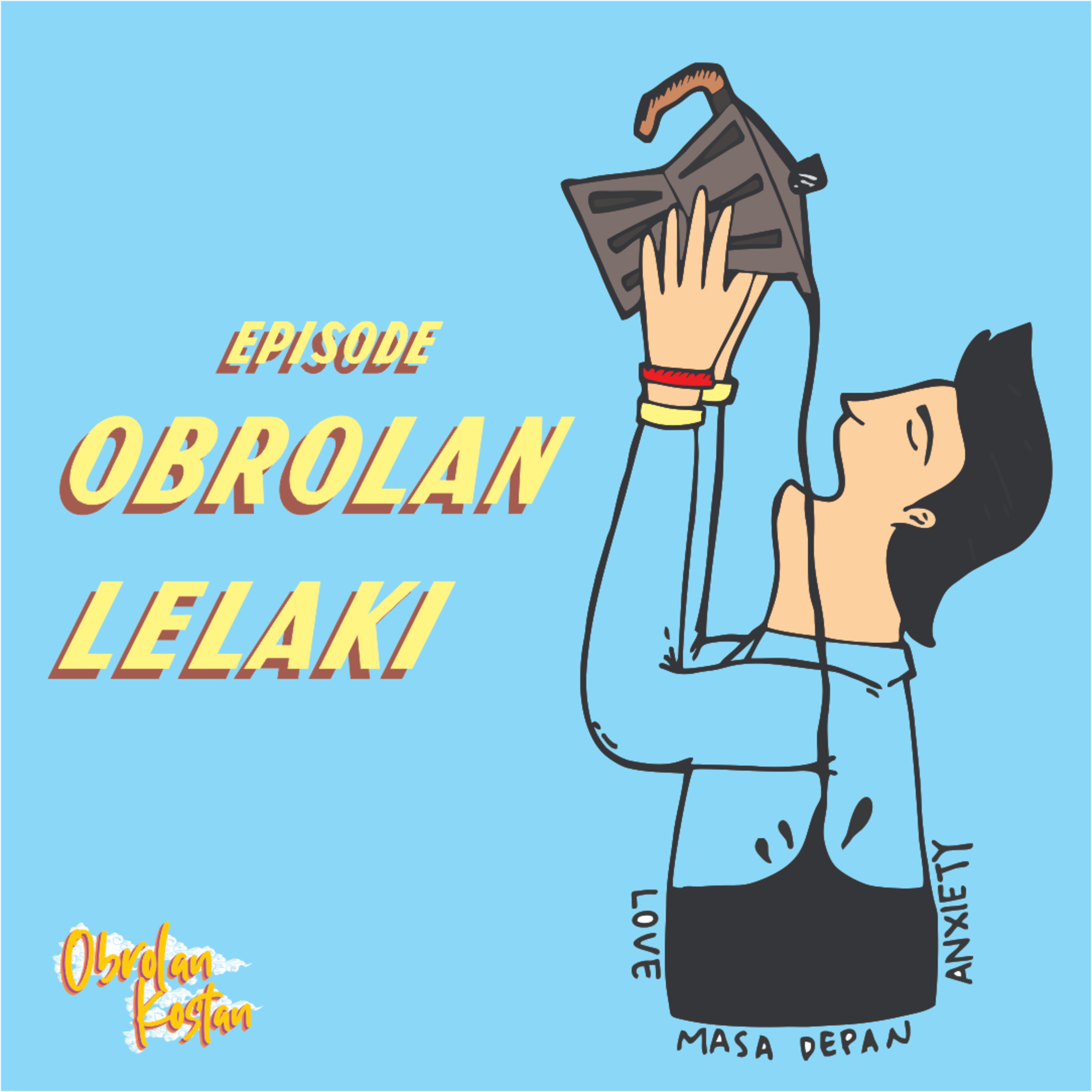 Obrolan Lelaki Part.01