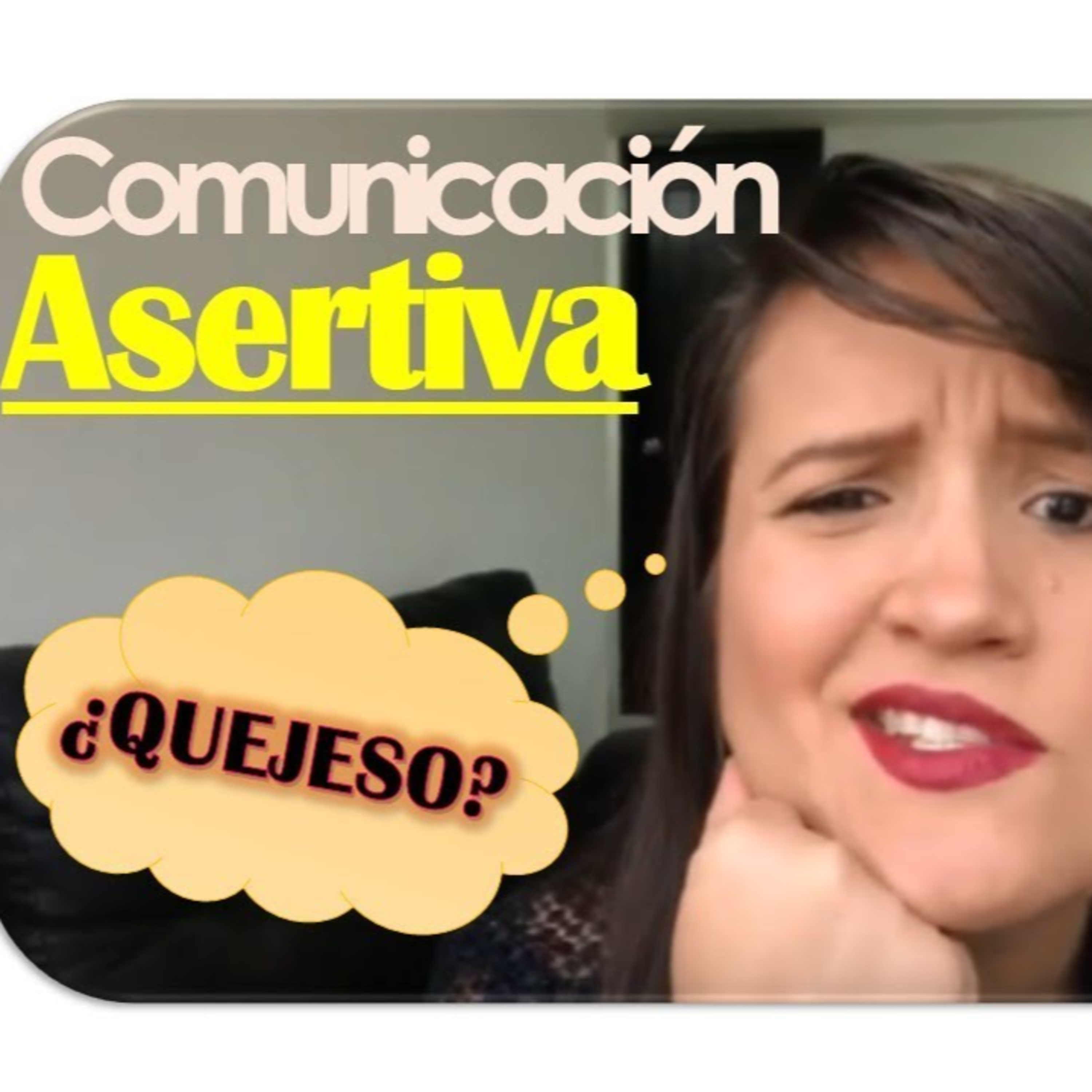 Comunicación Asertiva episode artwork