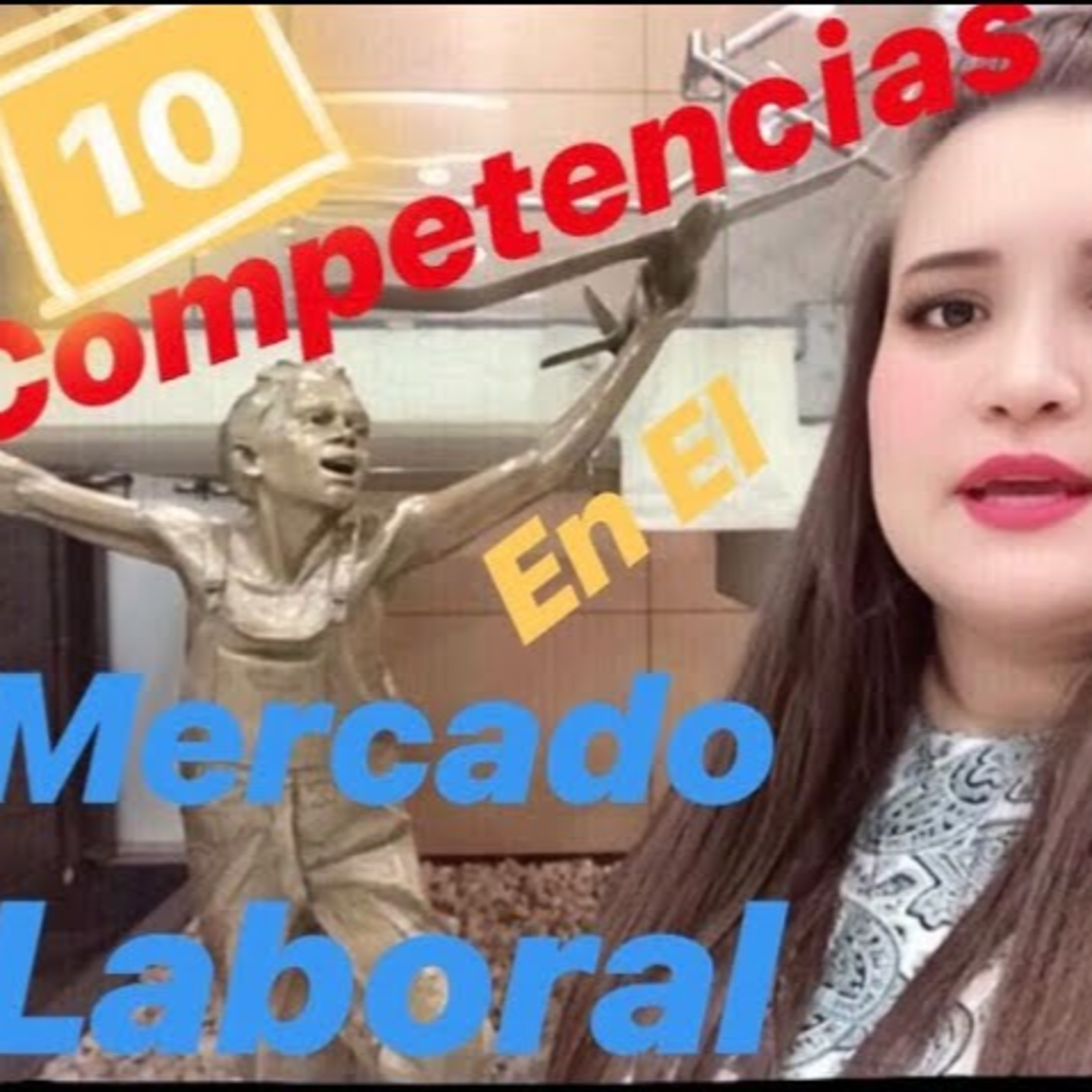 10 Competencias Efectivas para el Mercado Laboral
