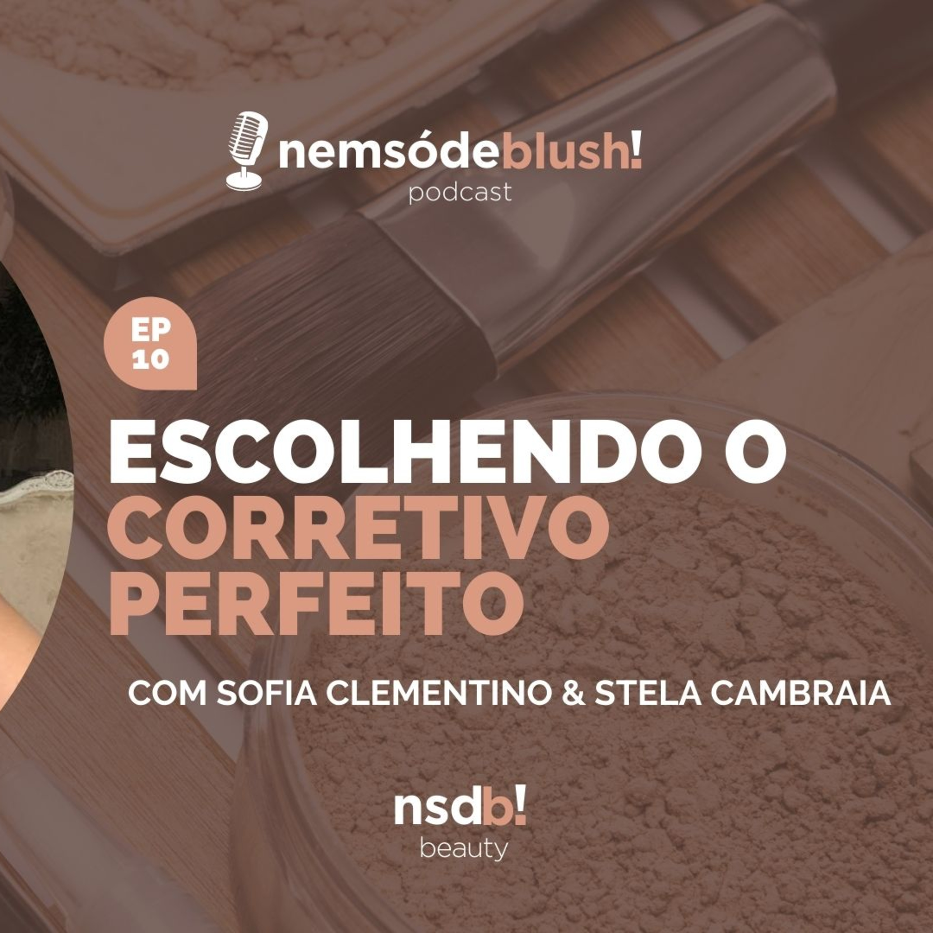 Podcast Nem só de Blush