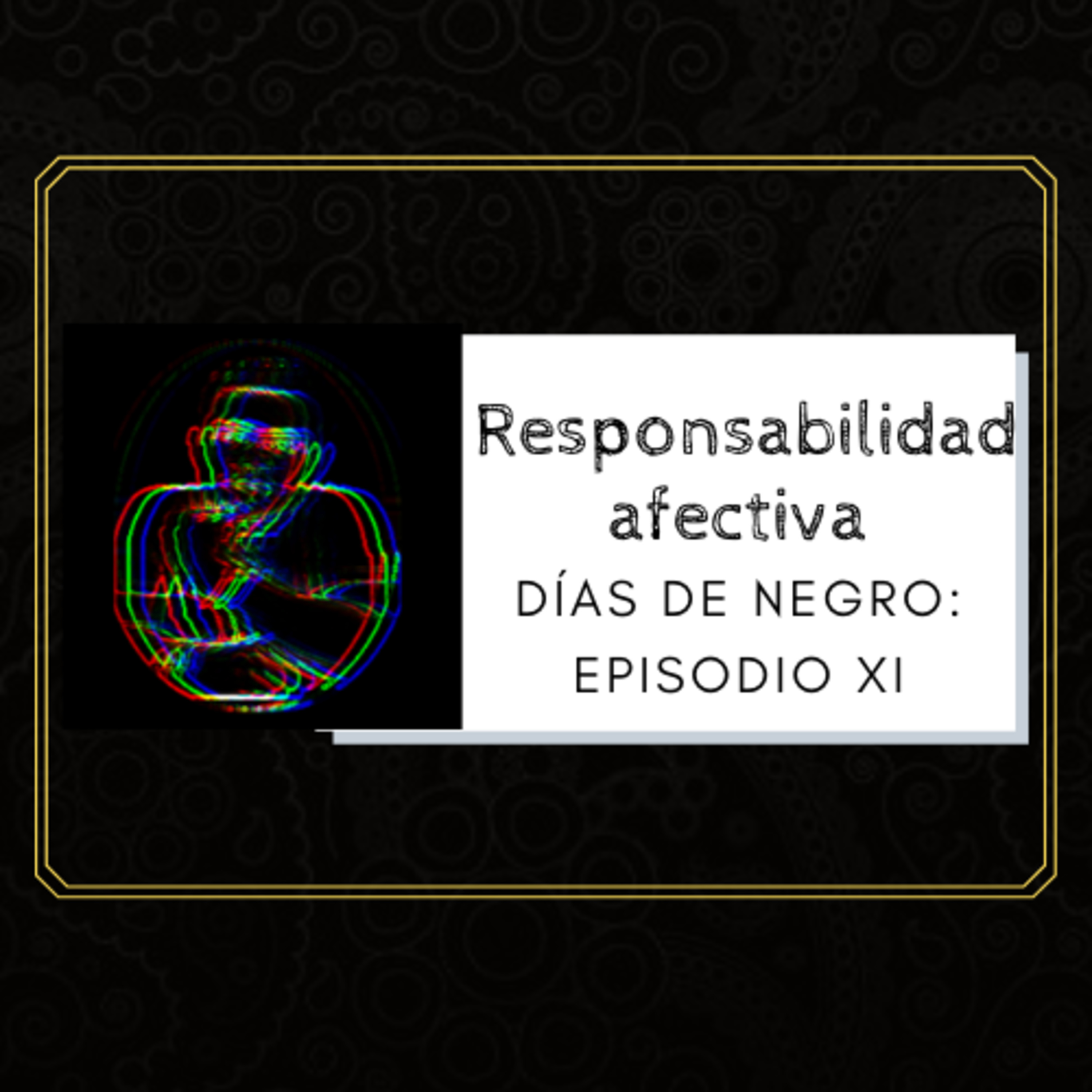 Responsabilidad afectiva episode artwork