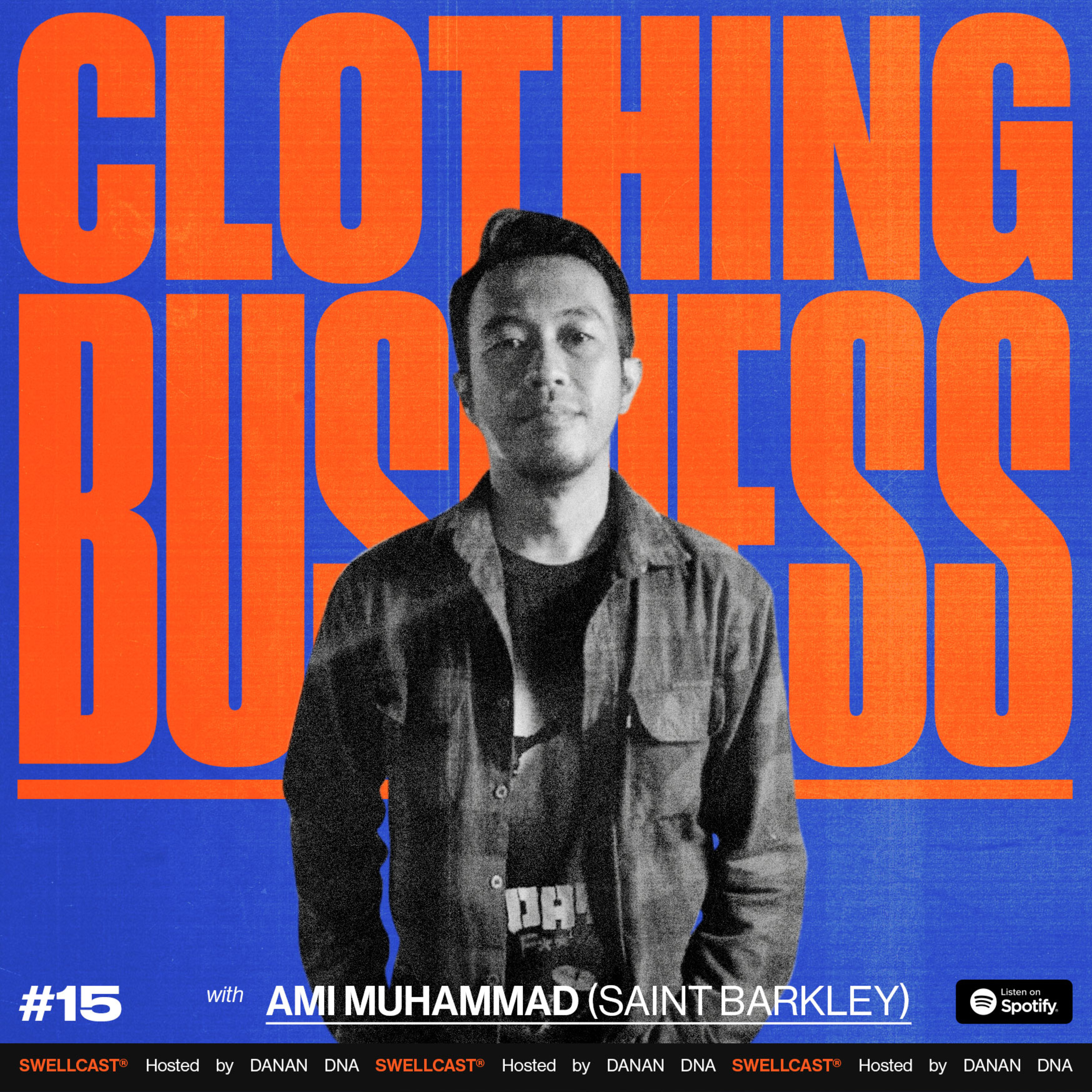 SWELLCAST : Clothing Business