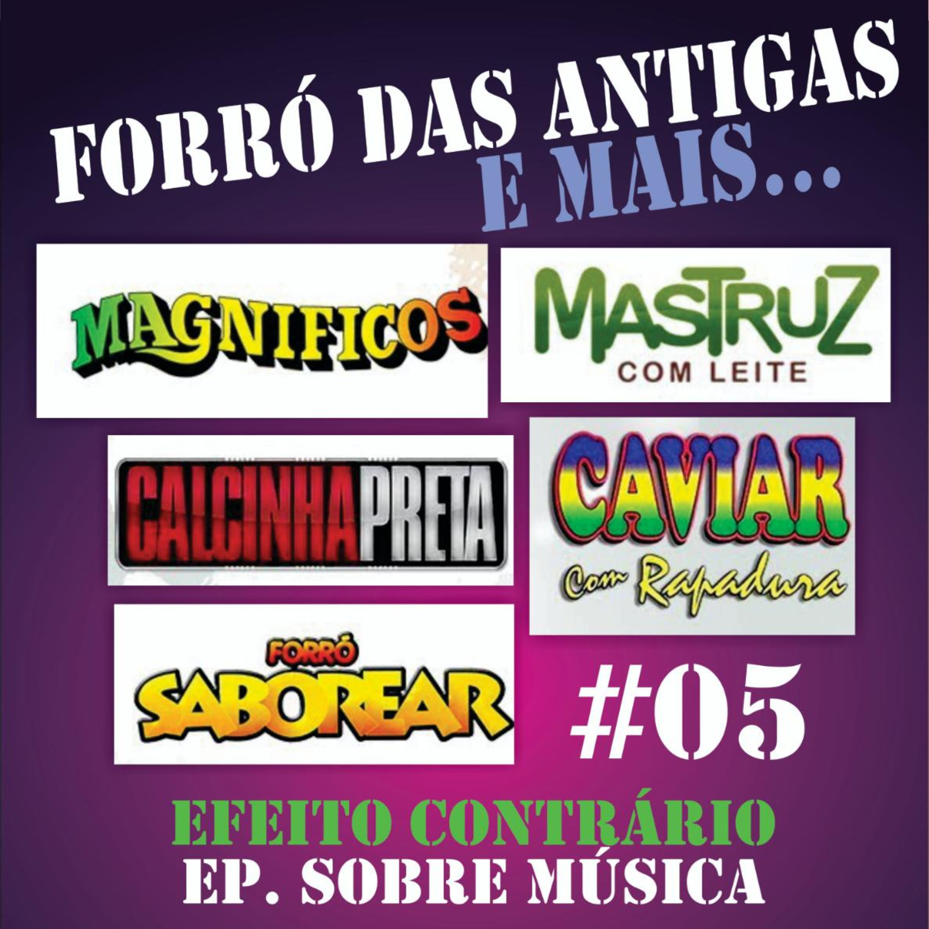 FORRÓ DAS ANTIGAS E OUTRAS EMOÇÕES MUSICAIS FORRÓ DAS ANTIGAS E OUTRAS EMOÇÕES MUSICAIS