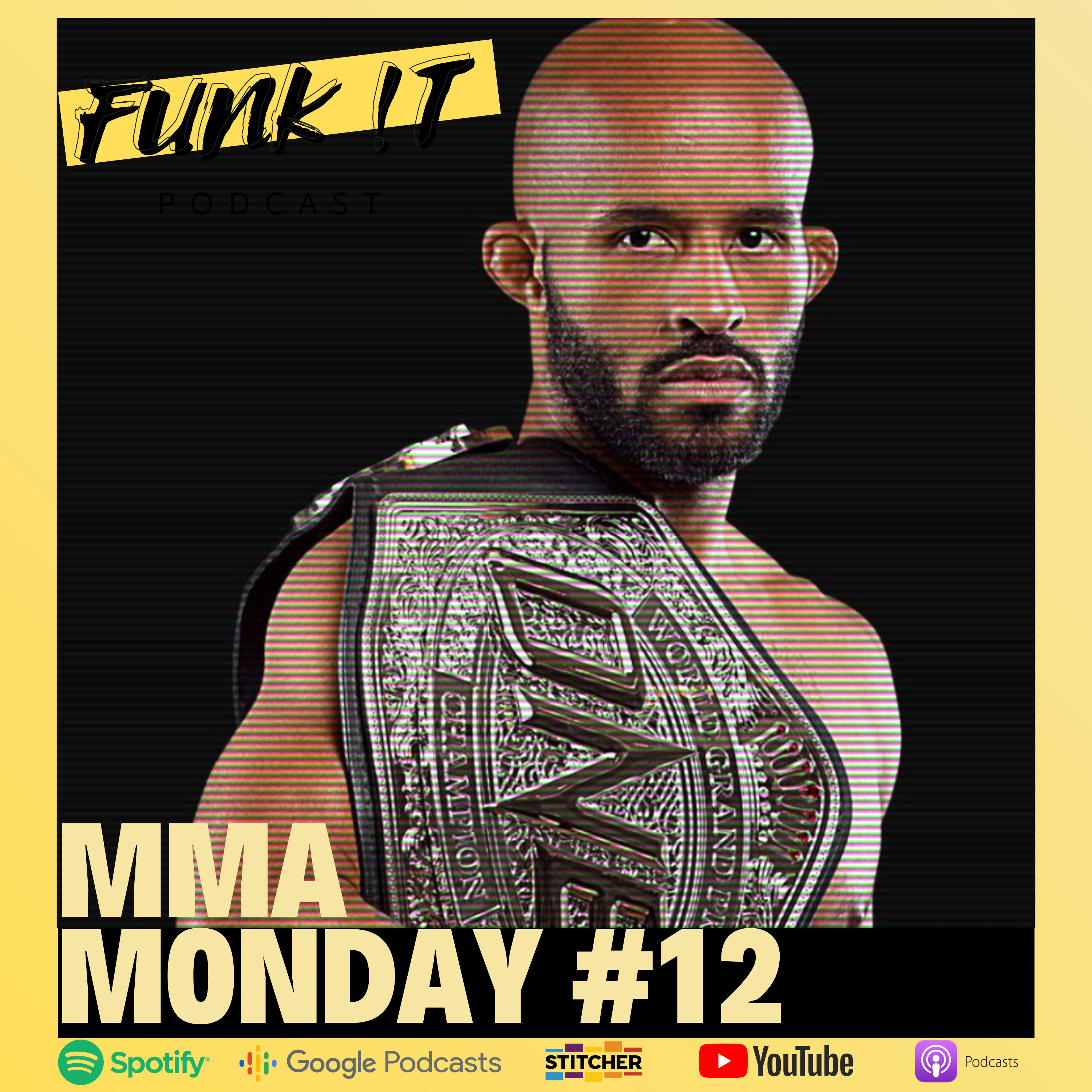 MMA Monday #12 | UFC Vegas 23 & ONE Championship on TNT 1 | FUNK !T episode artwork