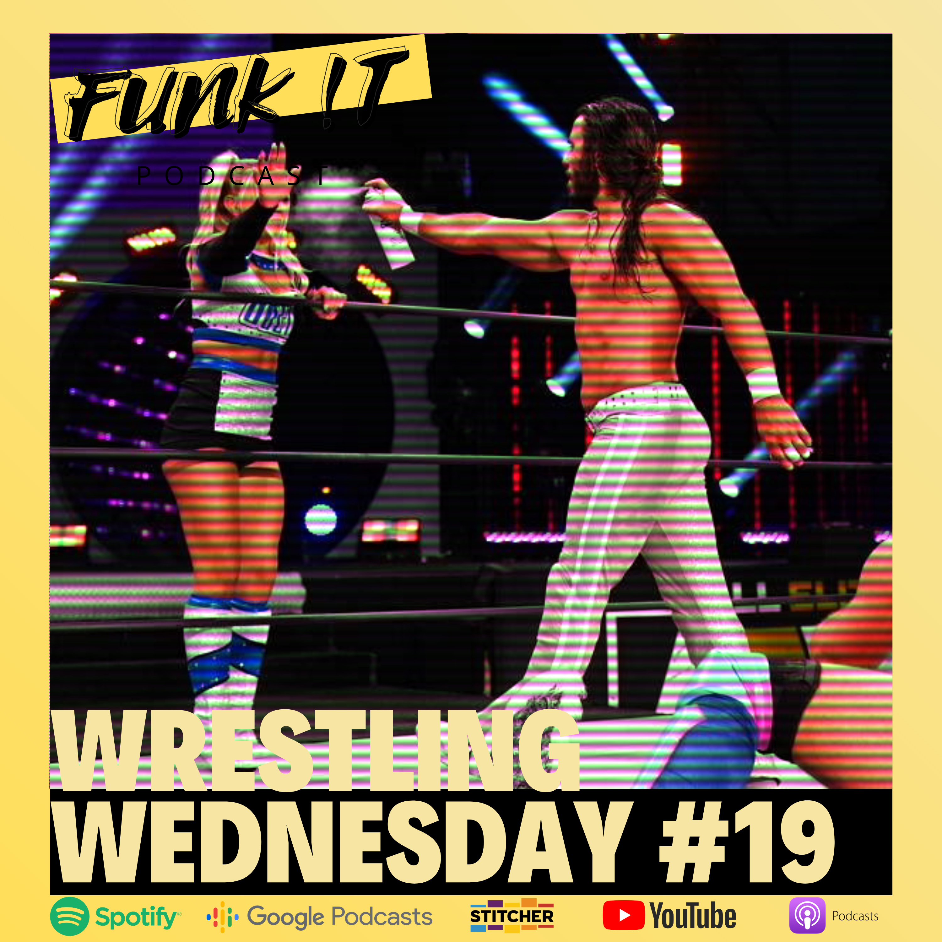 Wrestling Wednesday #19 | FUNK !T episode artwork