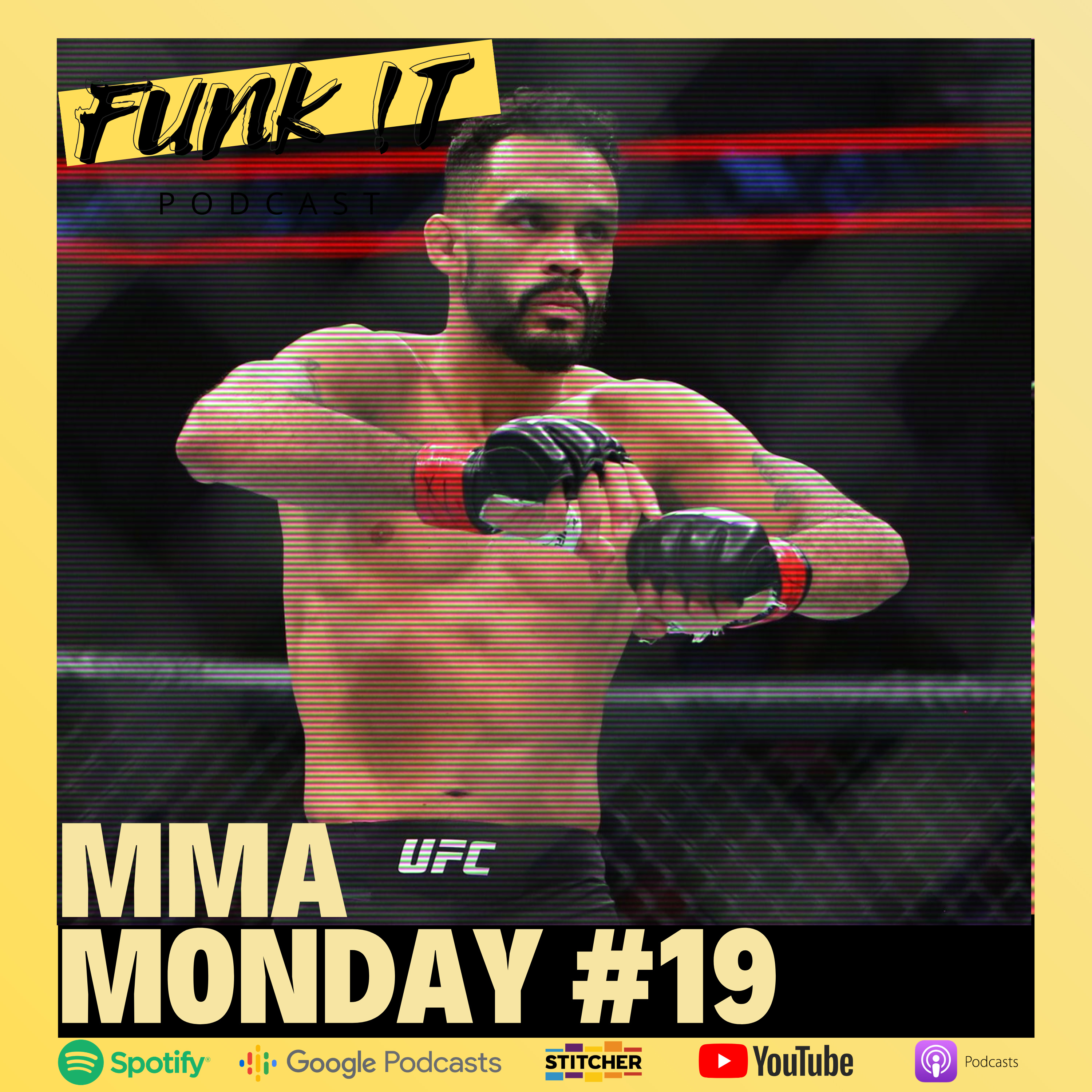 MMA Monday #19 | UFC Vegas 27, Bellator, One Championship | FUNK !T  episode artwork