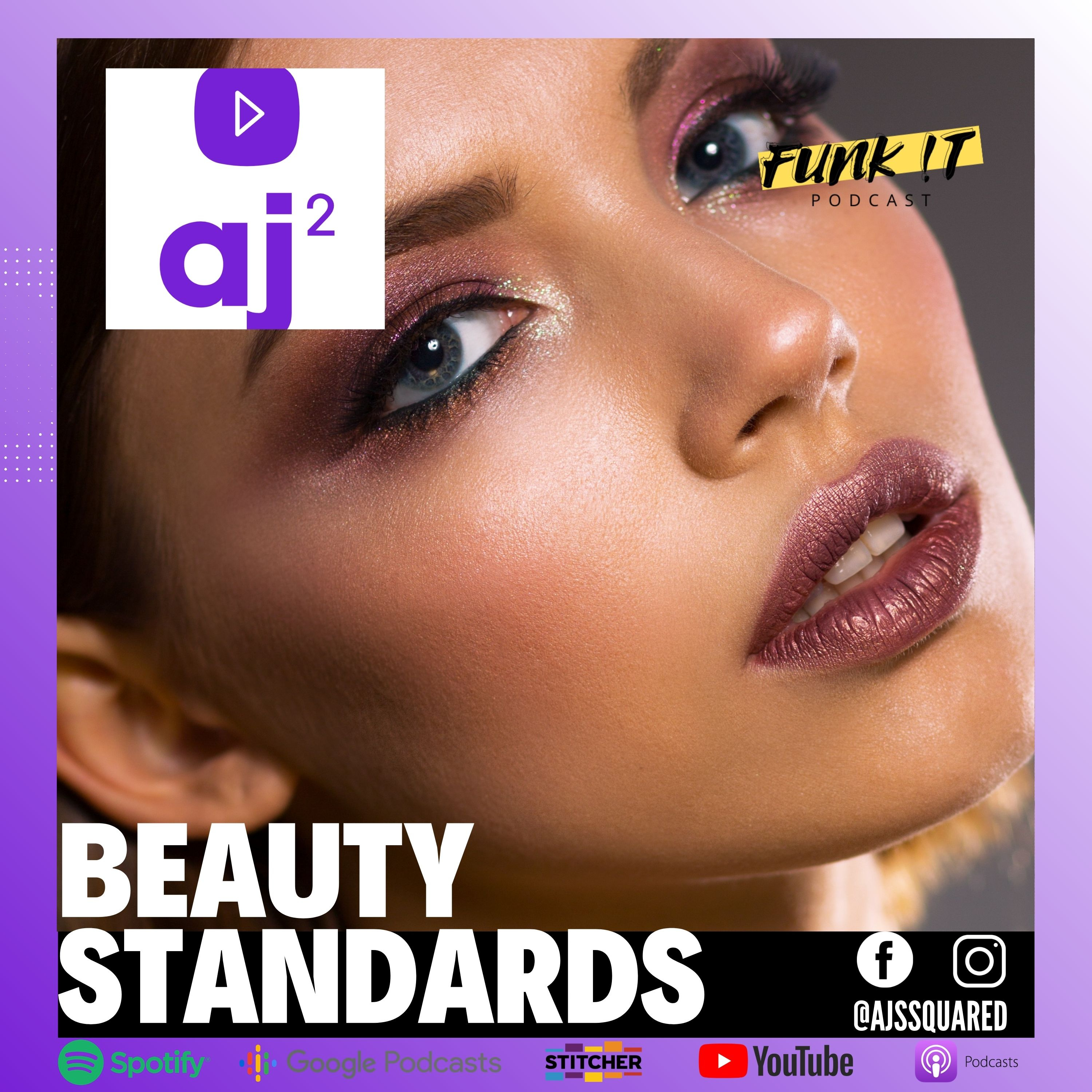 Beauty standards in the media feat. Beauty Pageants | AJ² episode artwork