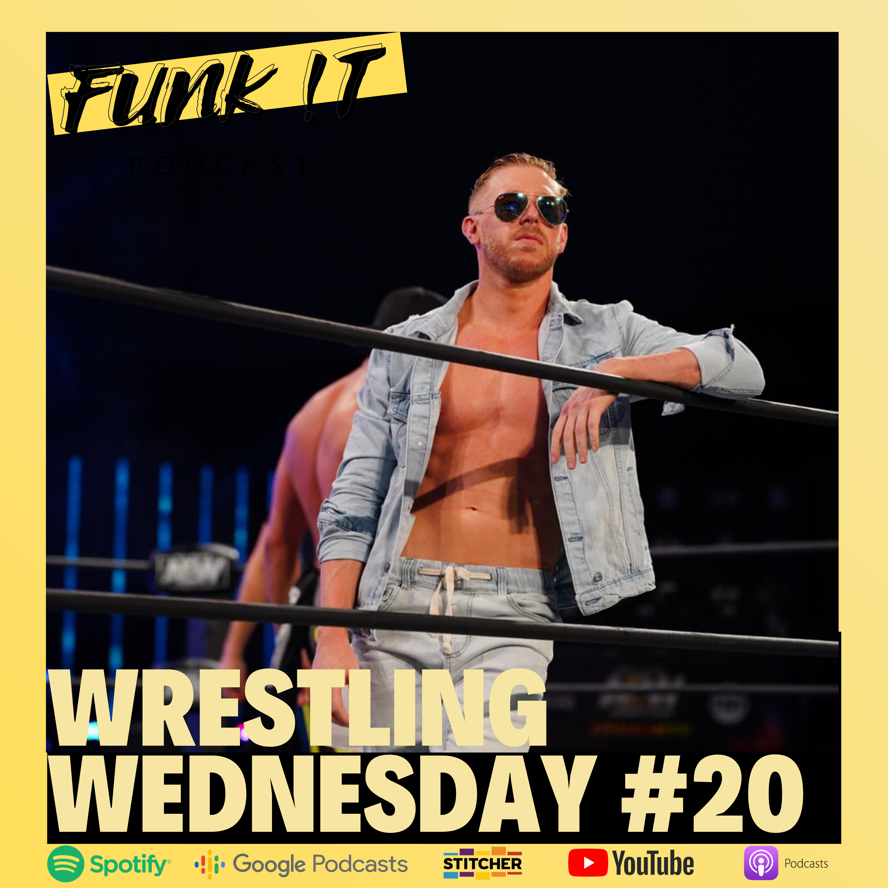 Wrestling Wednesday #20 | Thoughts on AEW Dynamite & WWE SmackDown - Is AEW turning into WWE? episode artwork