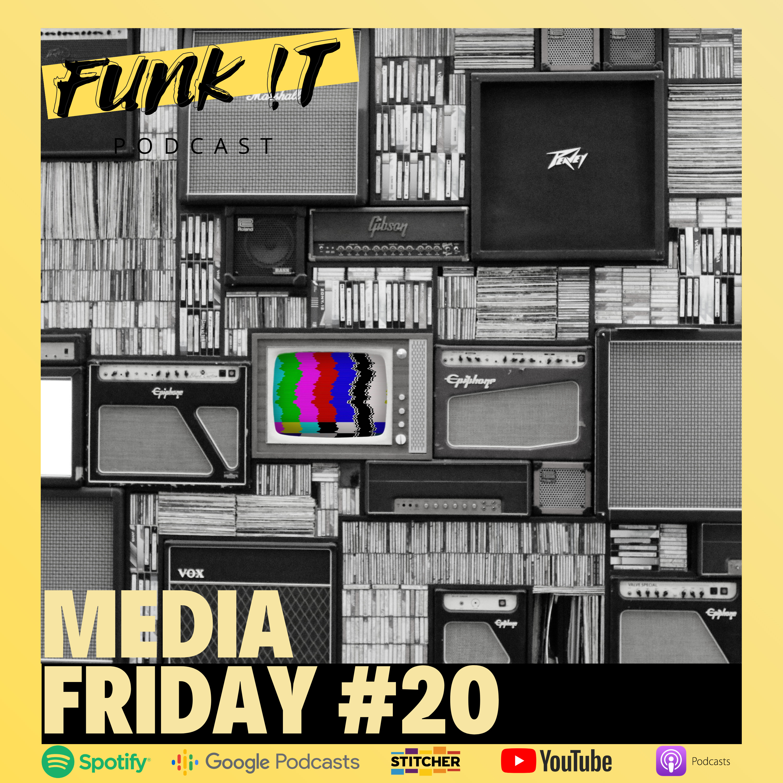 Media Friday #20 | FUNK !T  episode artwork