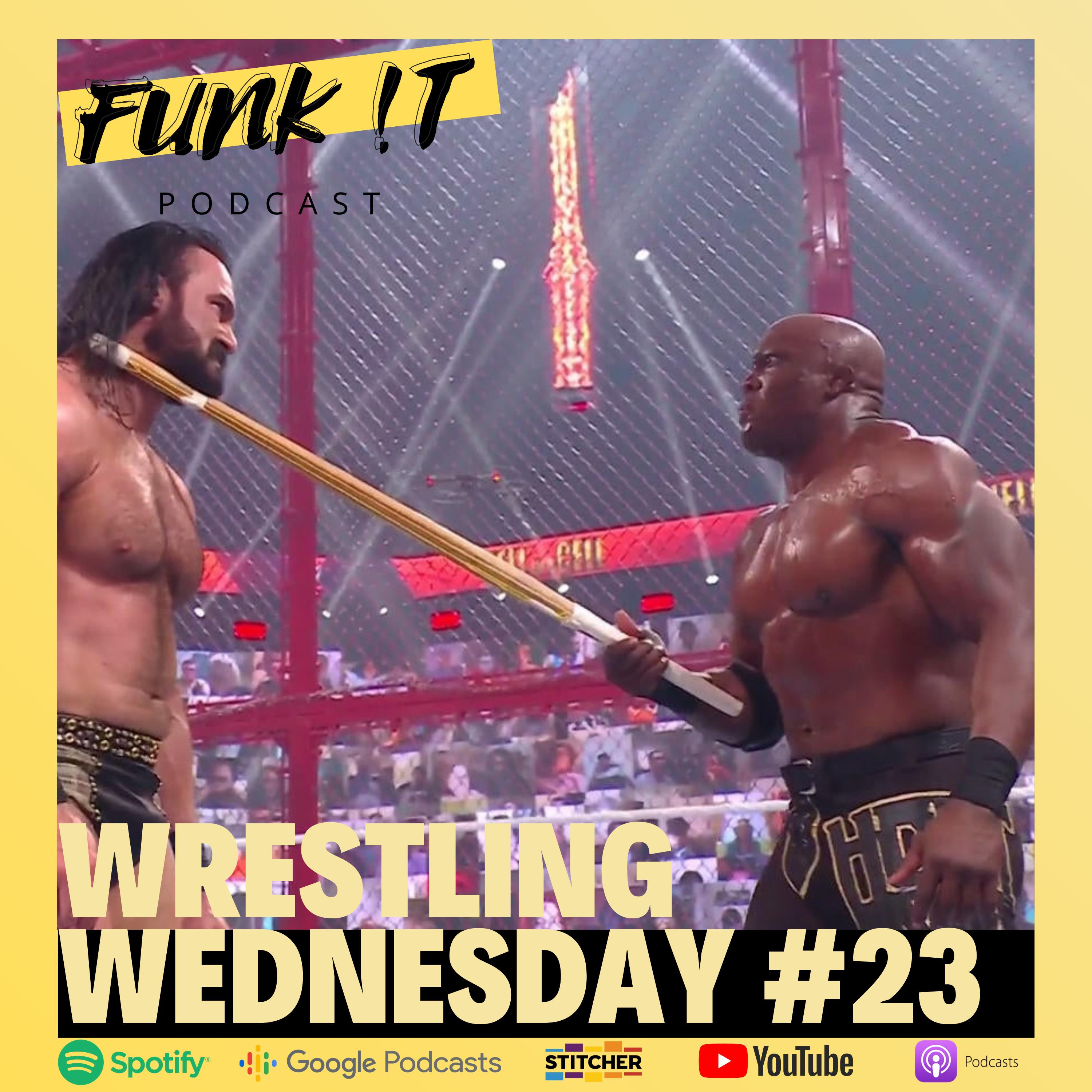 Wrestling "Wednesday" #23 | AEW Dynamite, WWE SmackDown, Hell in a Cell episode artwork