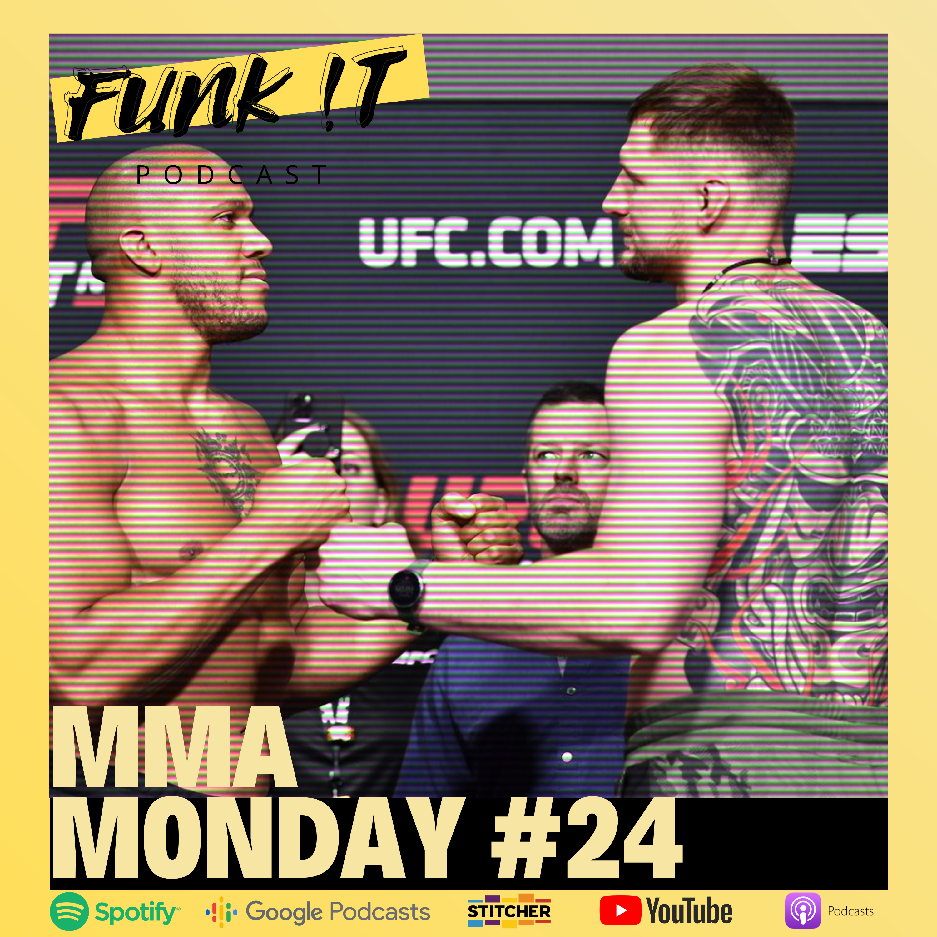 MMA Monday #24 | lil bit of meh episode artwork