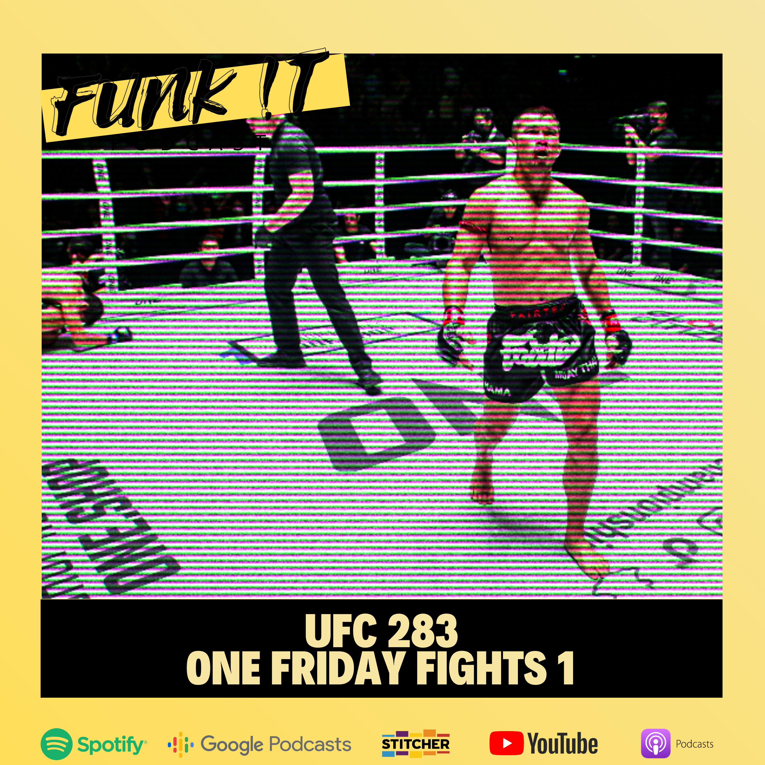 UFC 283 + ONE FRIDAY FIGHTS 1 - UFC Media reaction + ONE recap | MMA Monday episode artwork