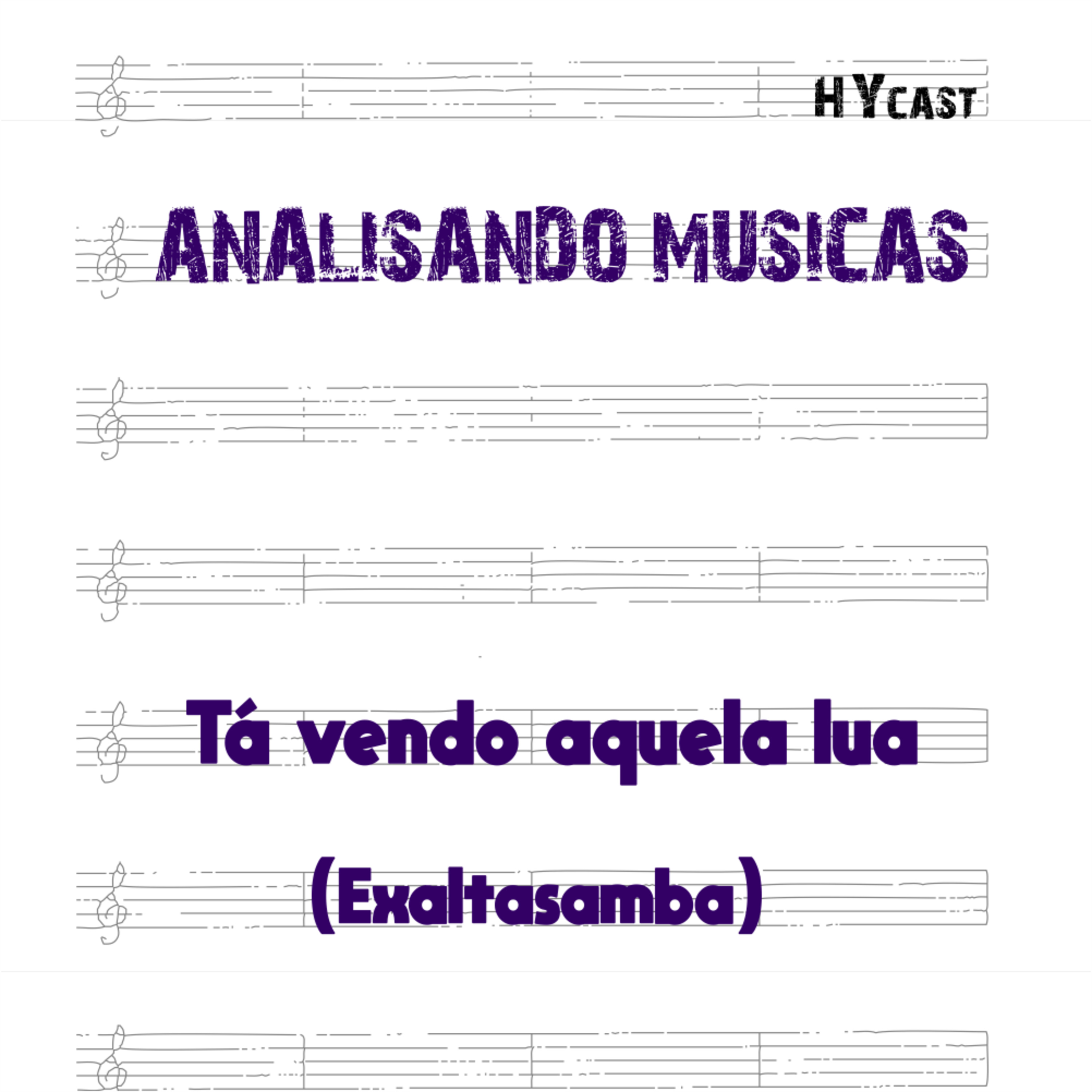 Analisando Músicas 2 - Tá vendo aquela lua