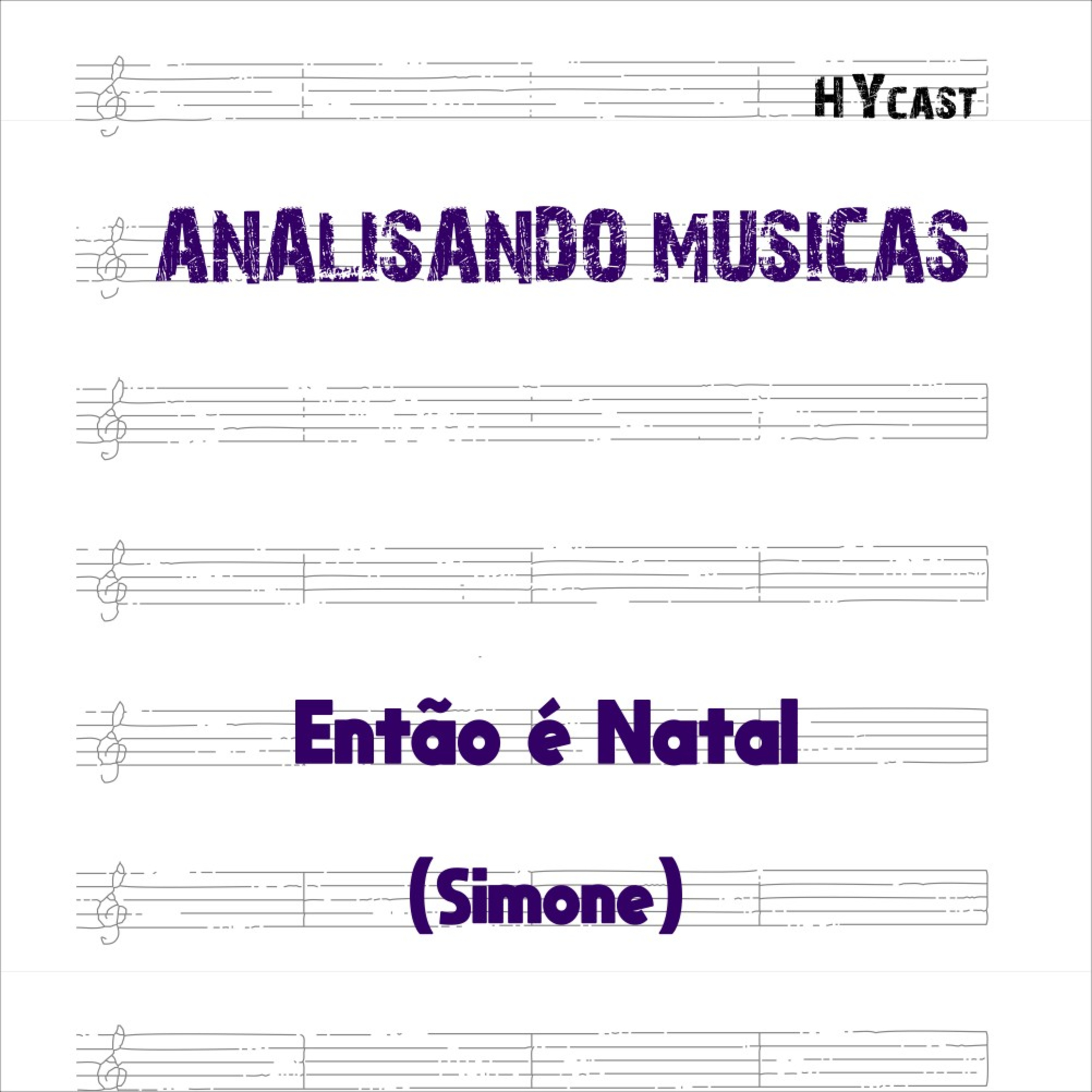 Analisando Músicas 6 - Então é Natal