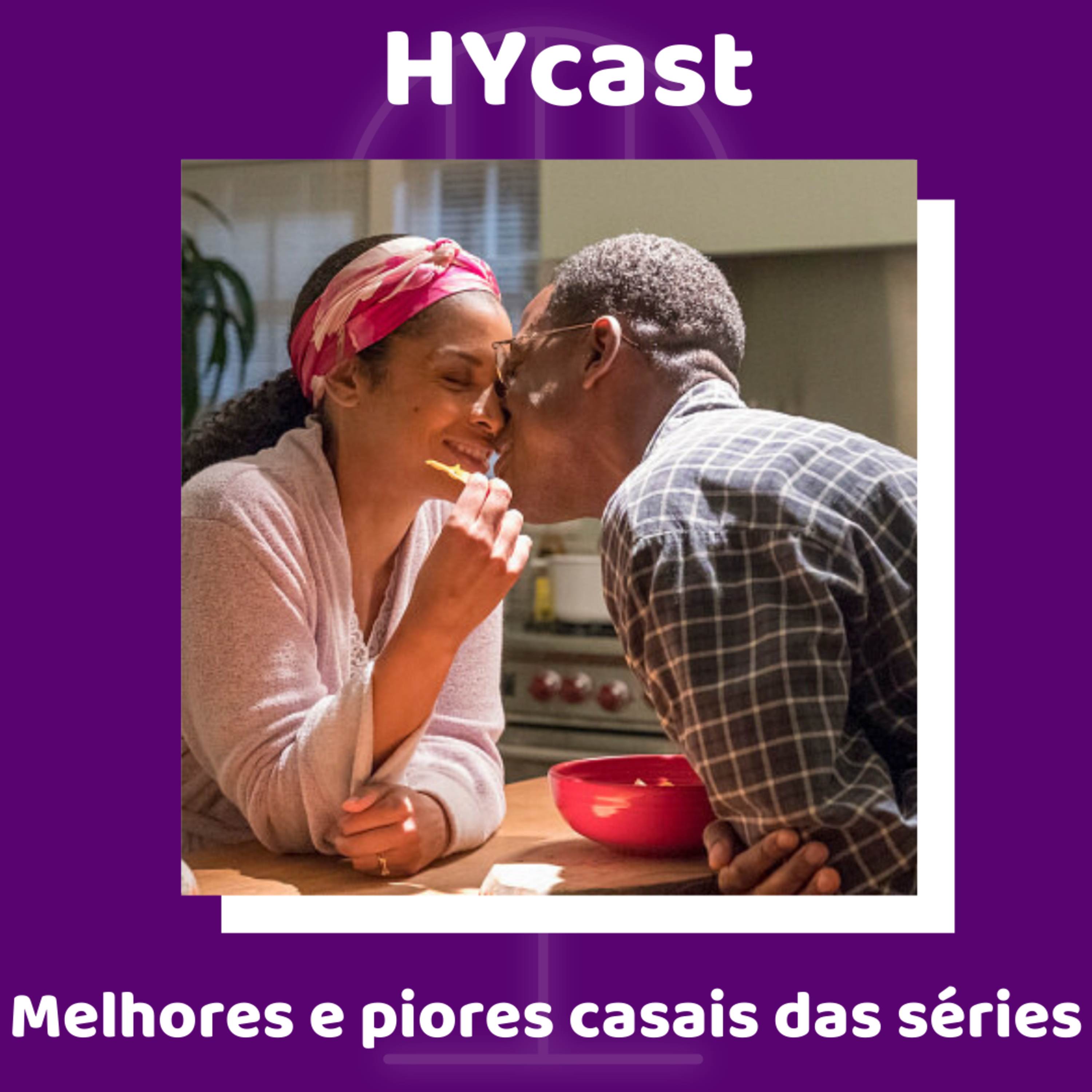 #36 - Melhores e Piores casais das séries