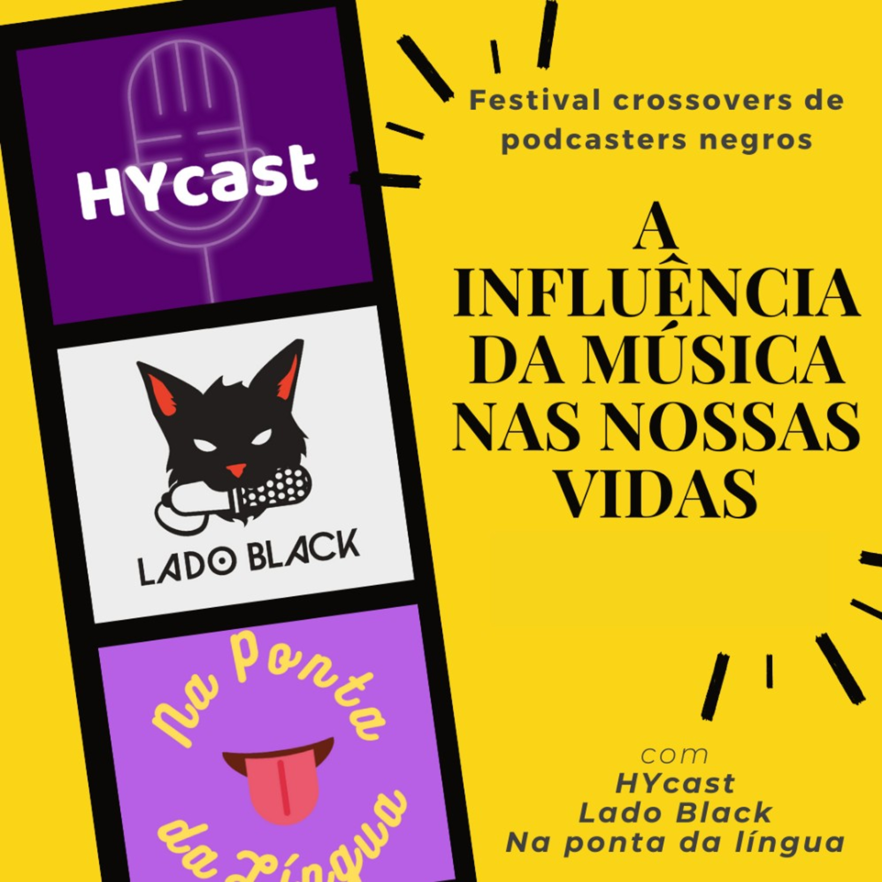 A Influência da Música nas Nossas Vidas - Festival Crossovers de Podcasters Negros