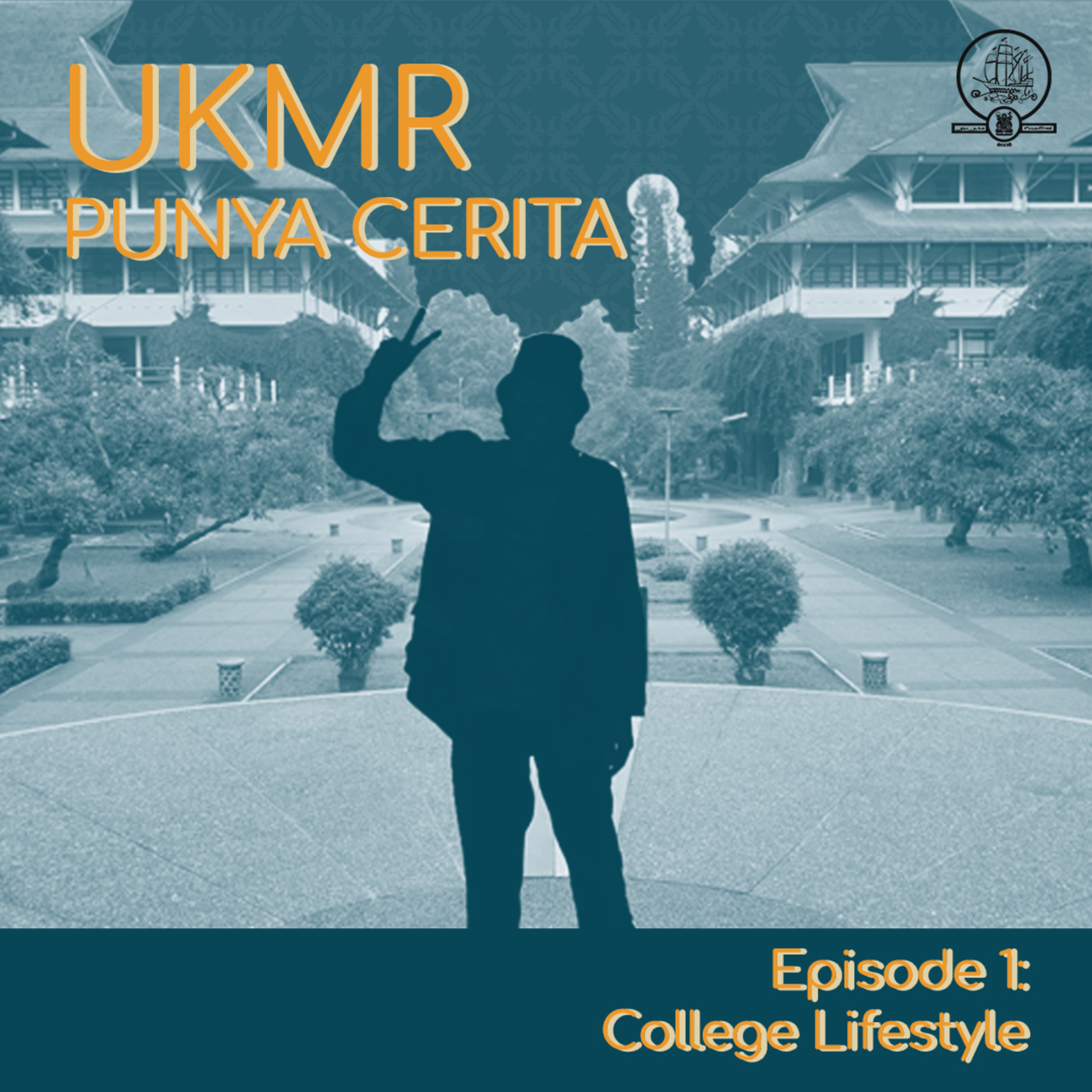 Eps 1 Part 1: College Lifestyle (bersama Aby Lafkin)