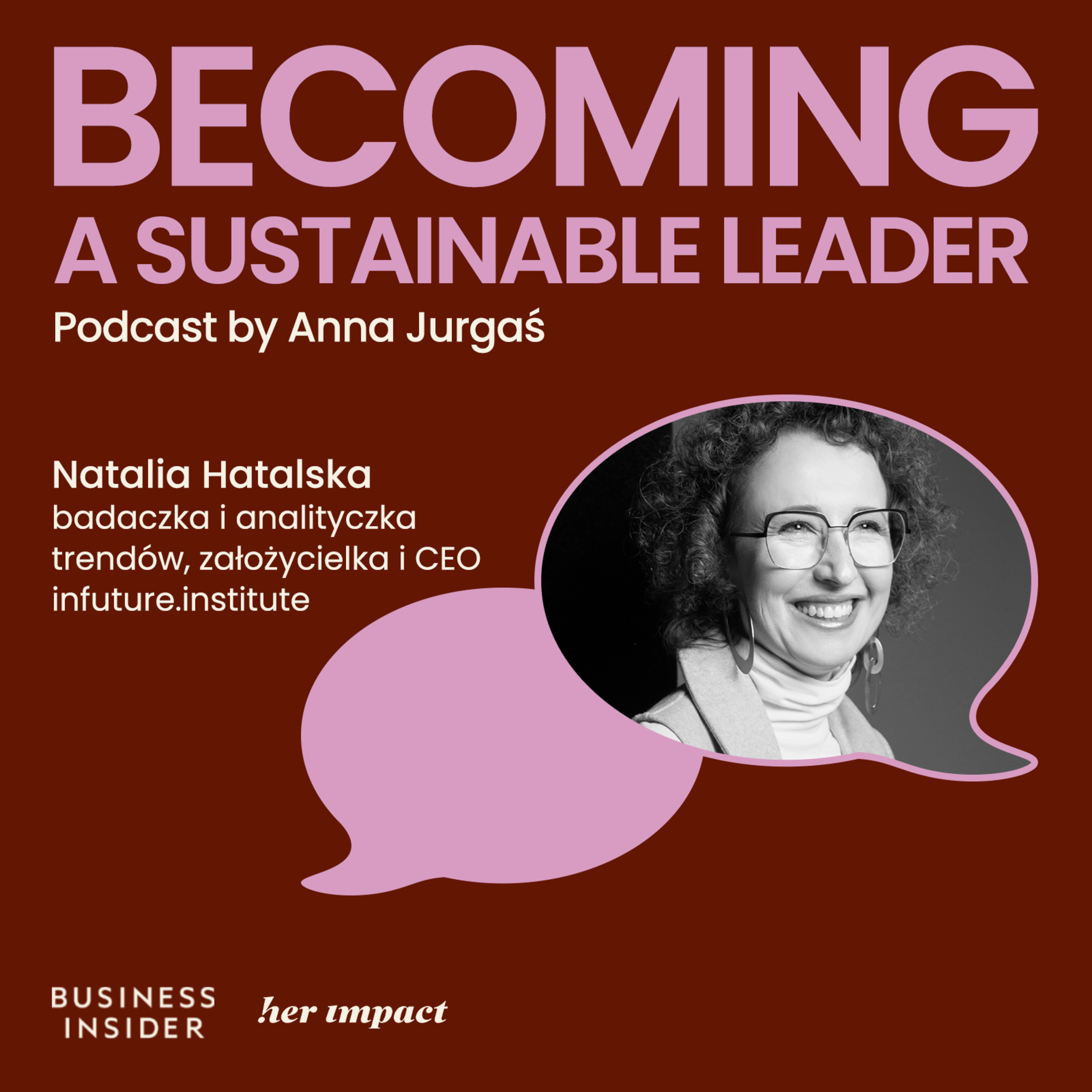 Becoming a Sustainable Leader by Anna Jurgaś