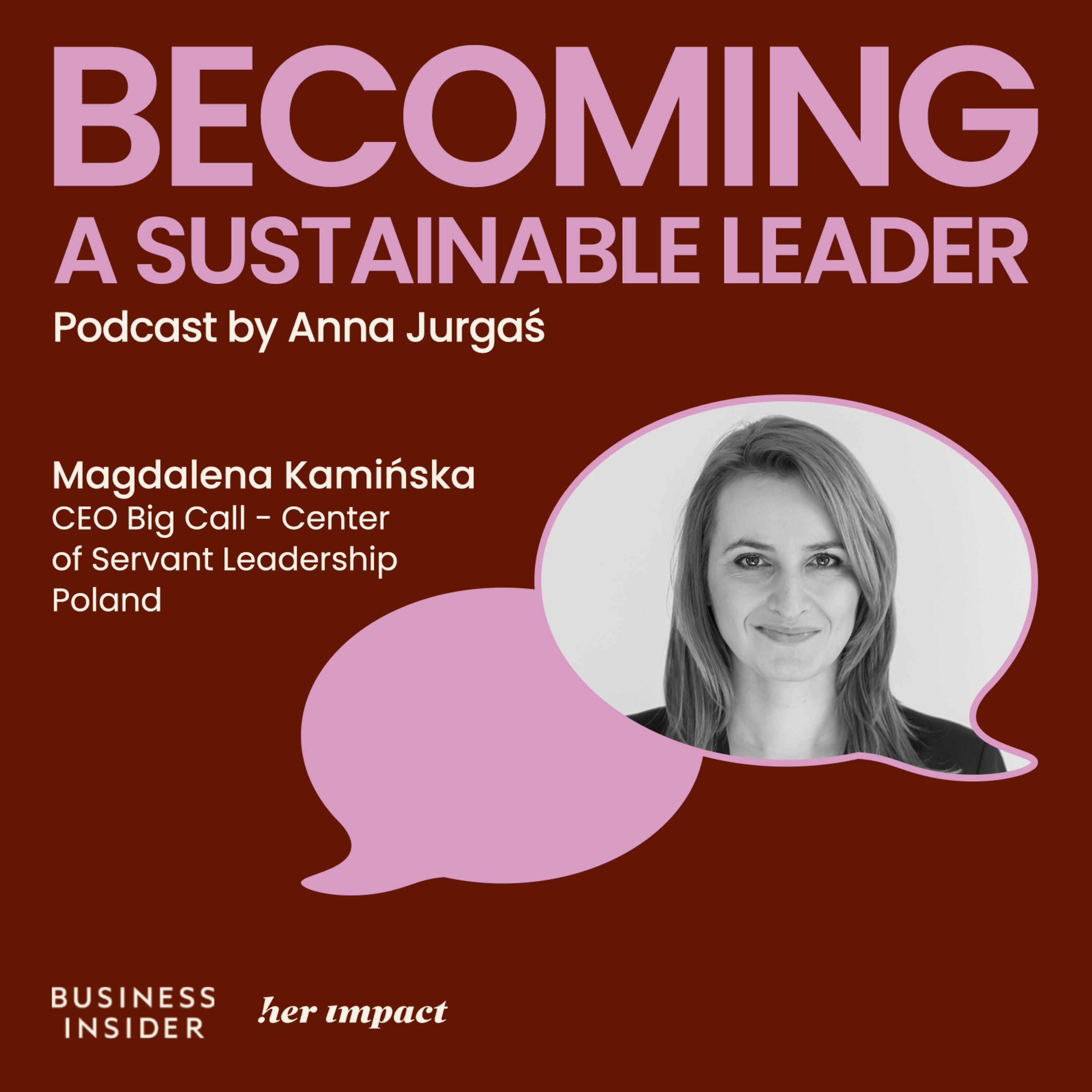 Becoming a Sustainable Leader by Anna Jurgaś