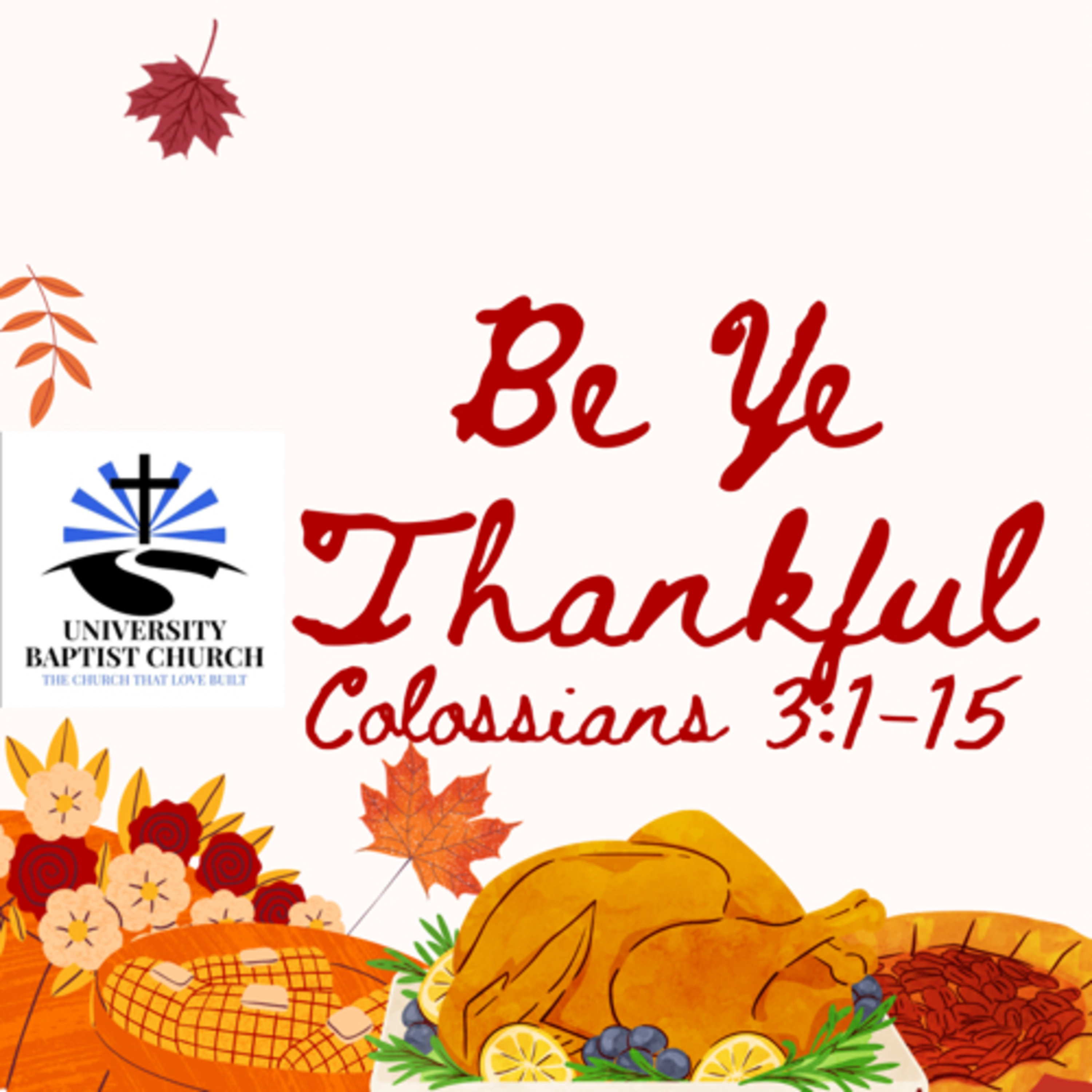 Be Ye Thankful (Part 1) episode artwork