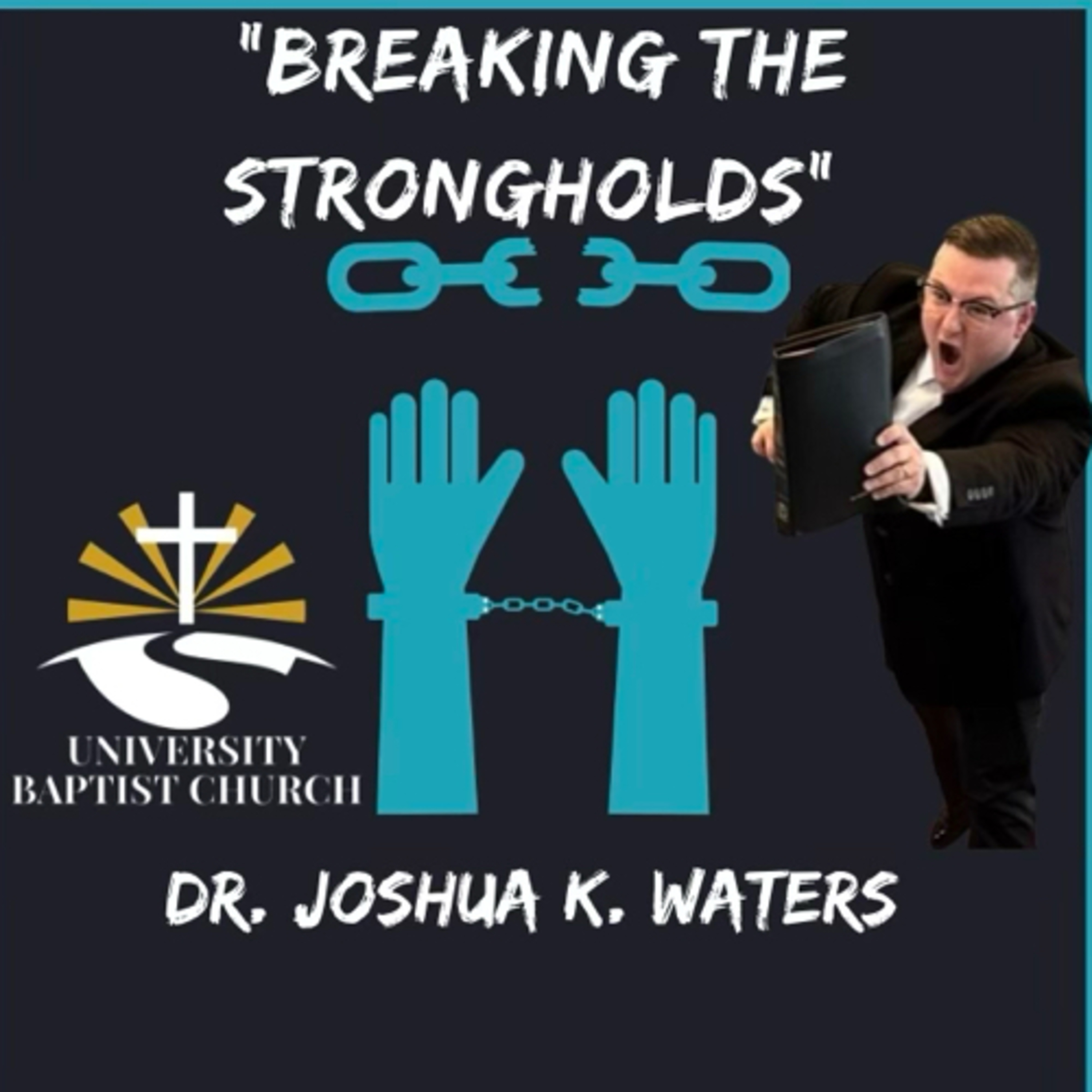 Breaking The Strongholds episode artwork