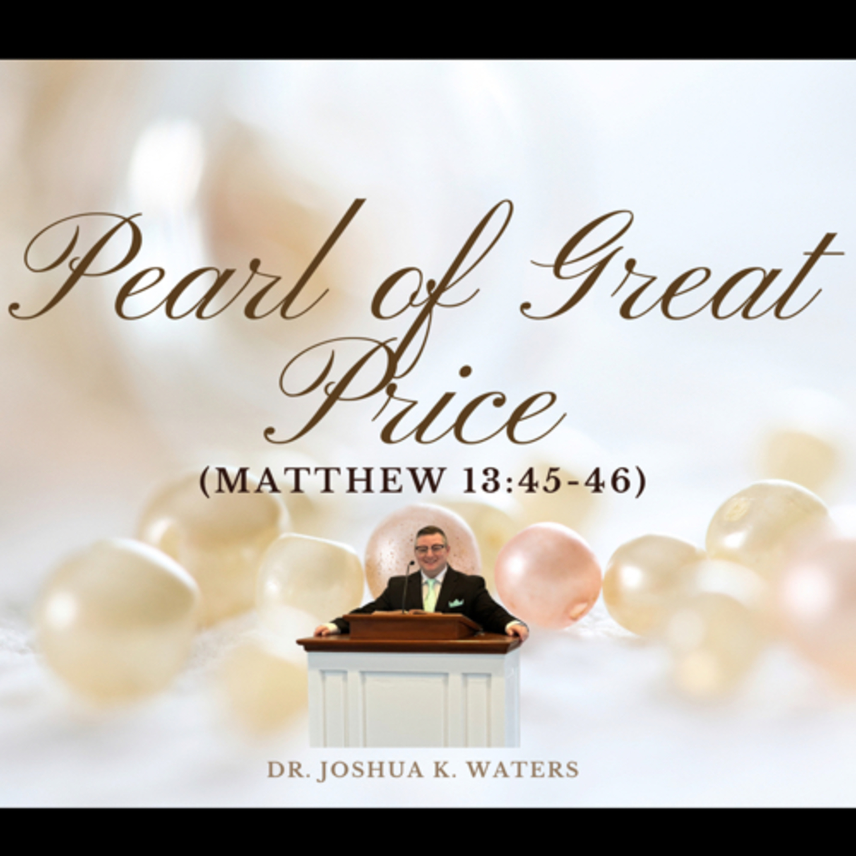 Pearl of Great Price episode artwork