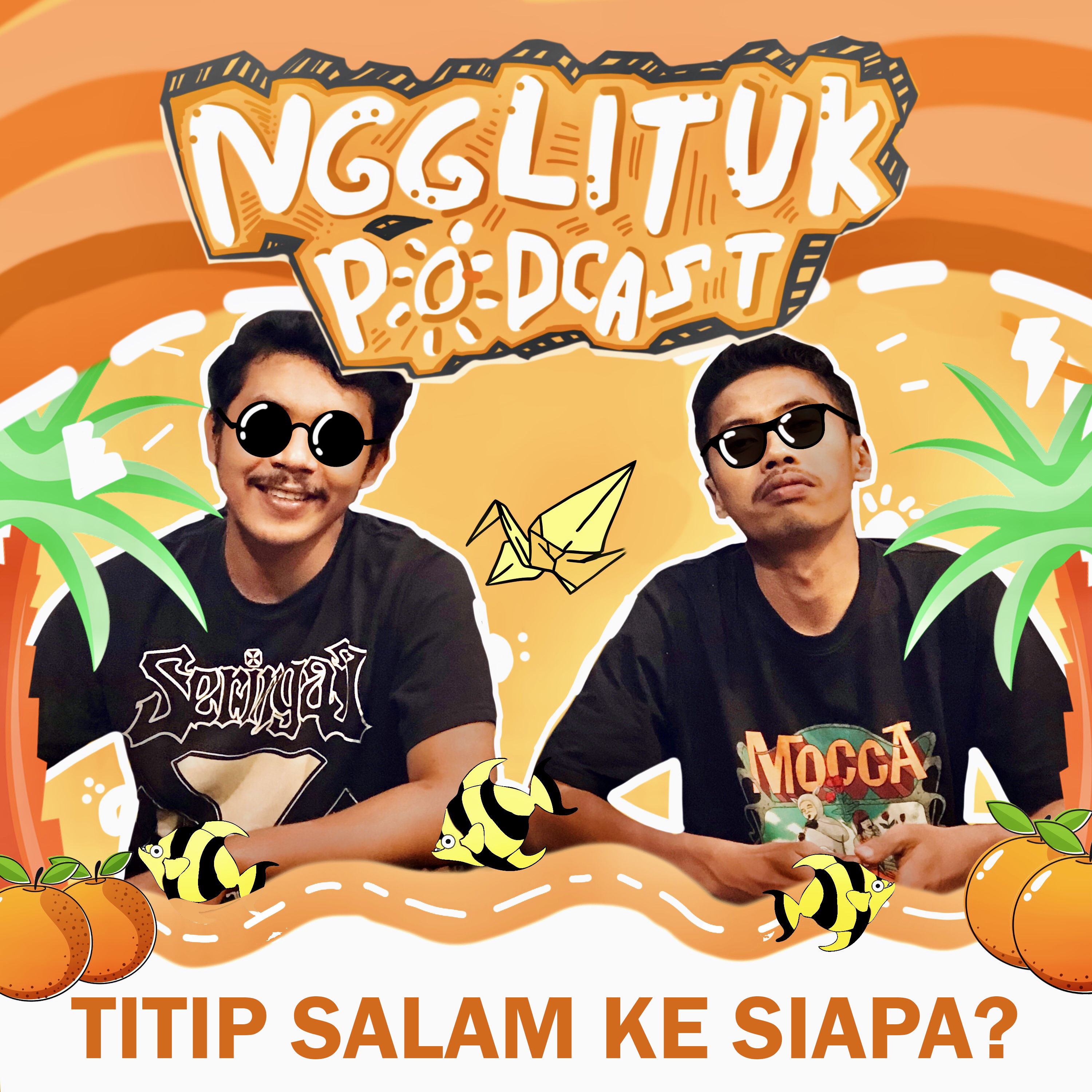 #178 Mas Dwi & Rudi | Titip Salam ke Siapa? | Ngglituk Radio episode artwork