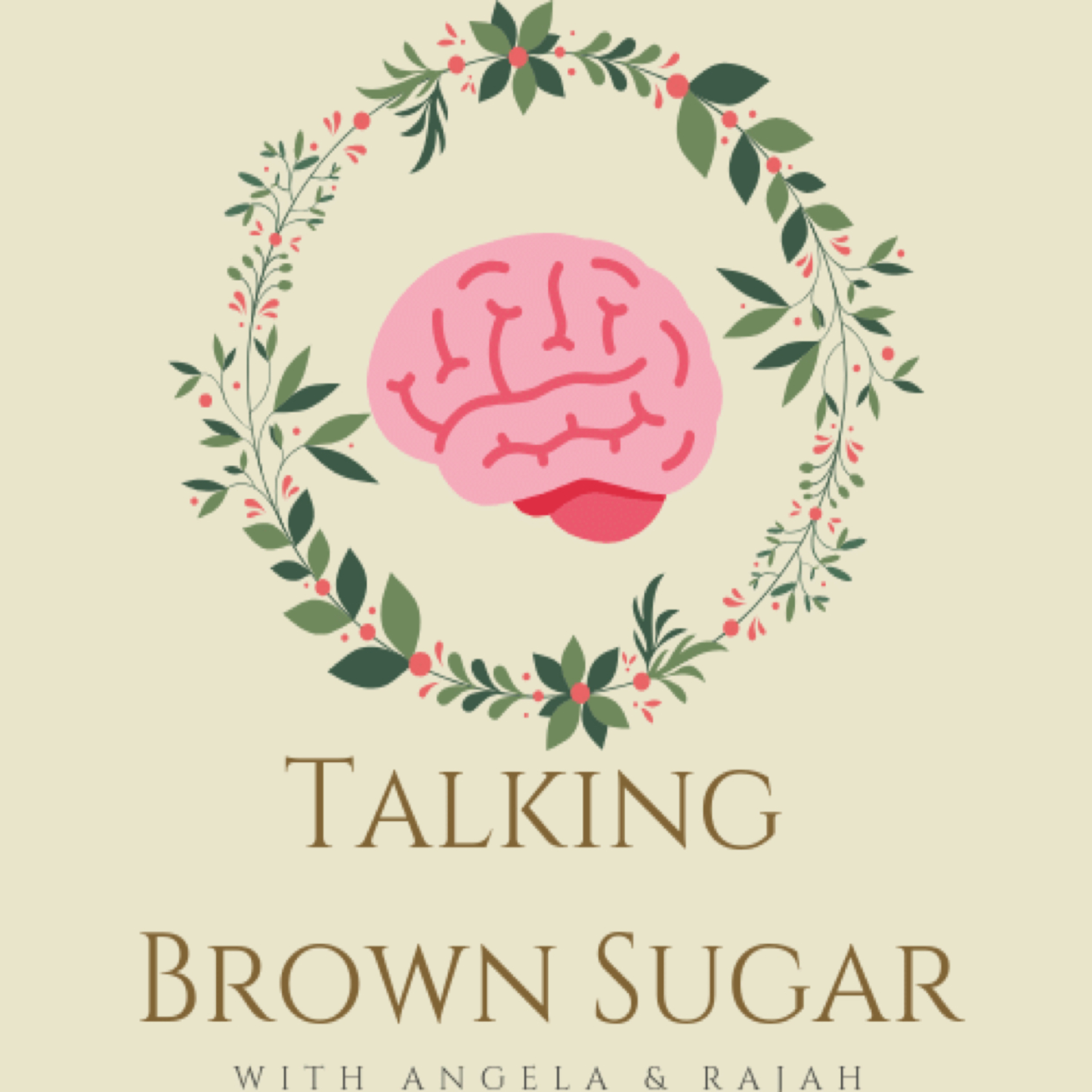 Talking Brown Sugar
