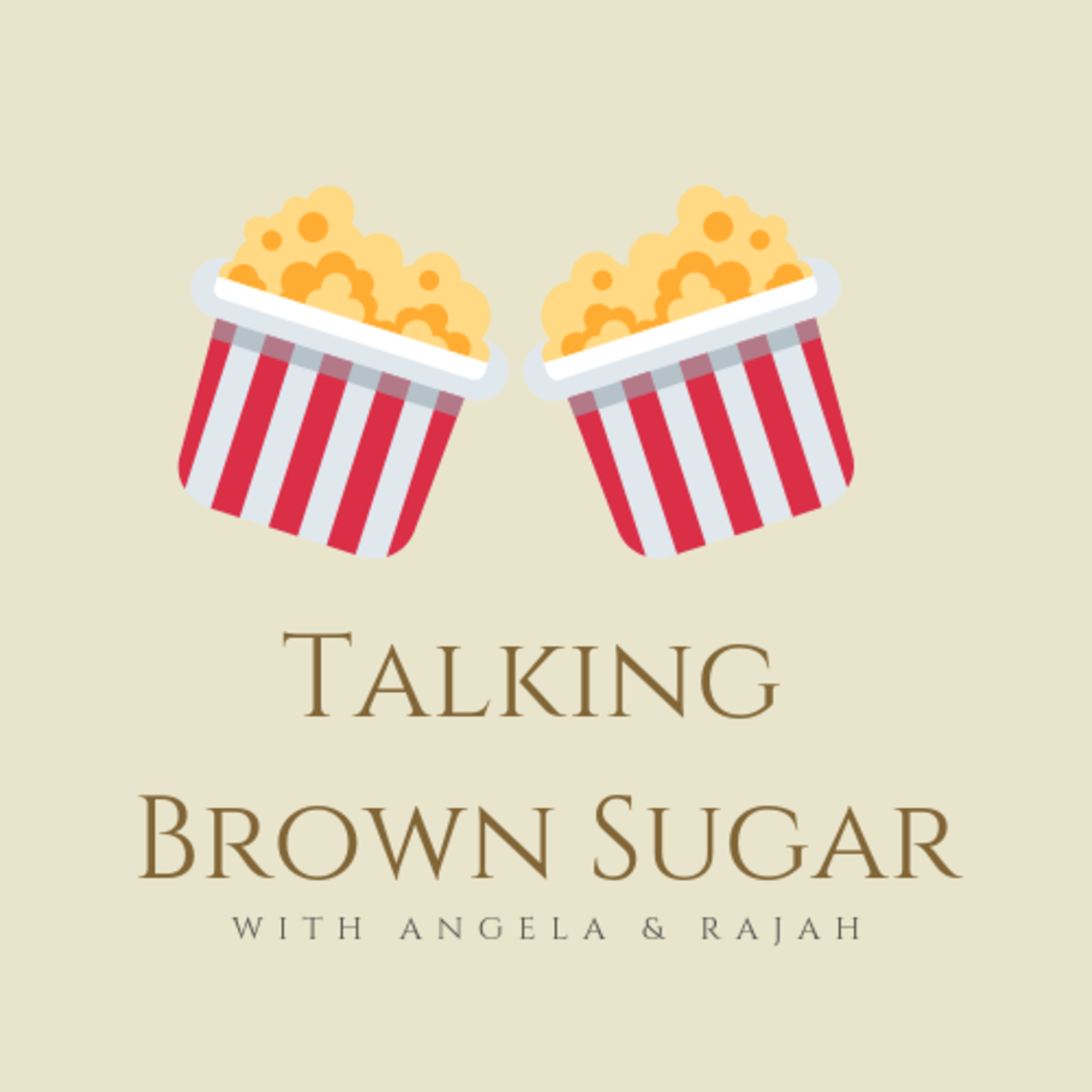 Talking Brown Sugar