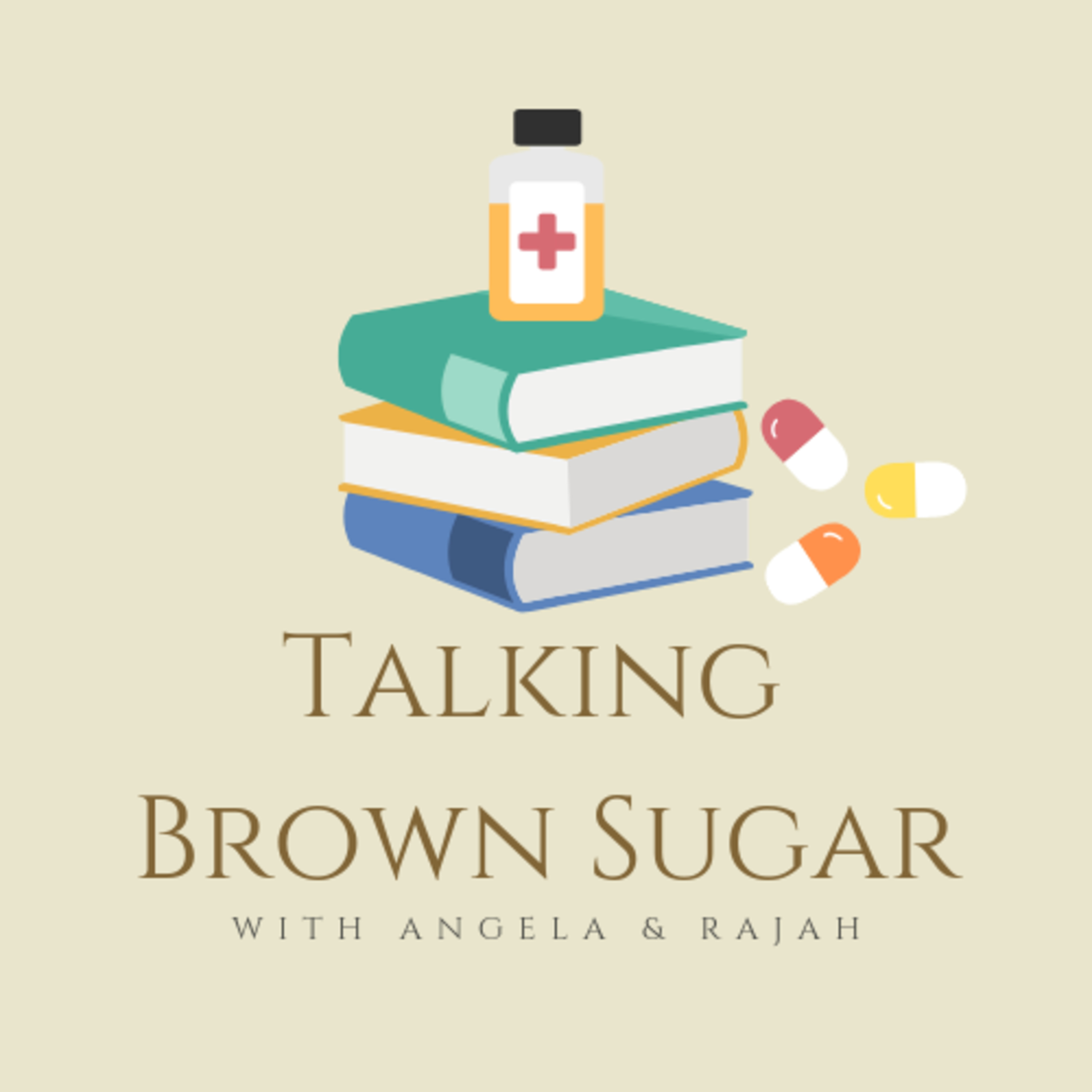 Talking Brown Sugar