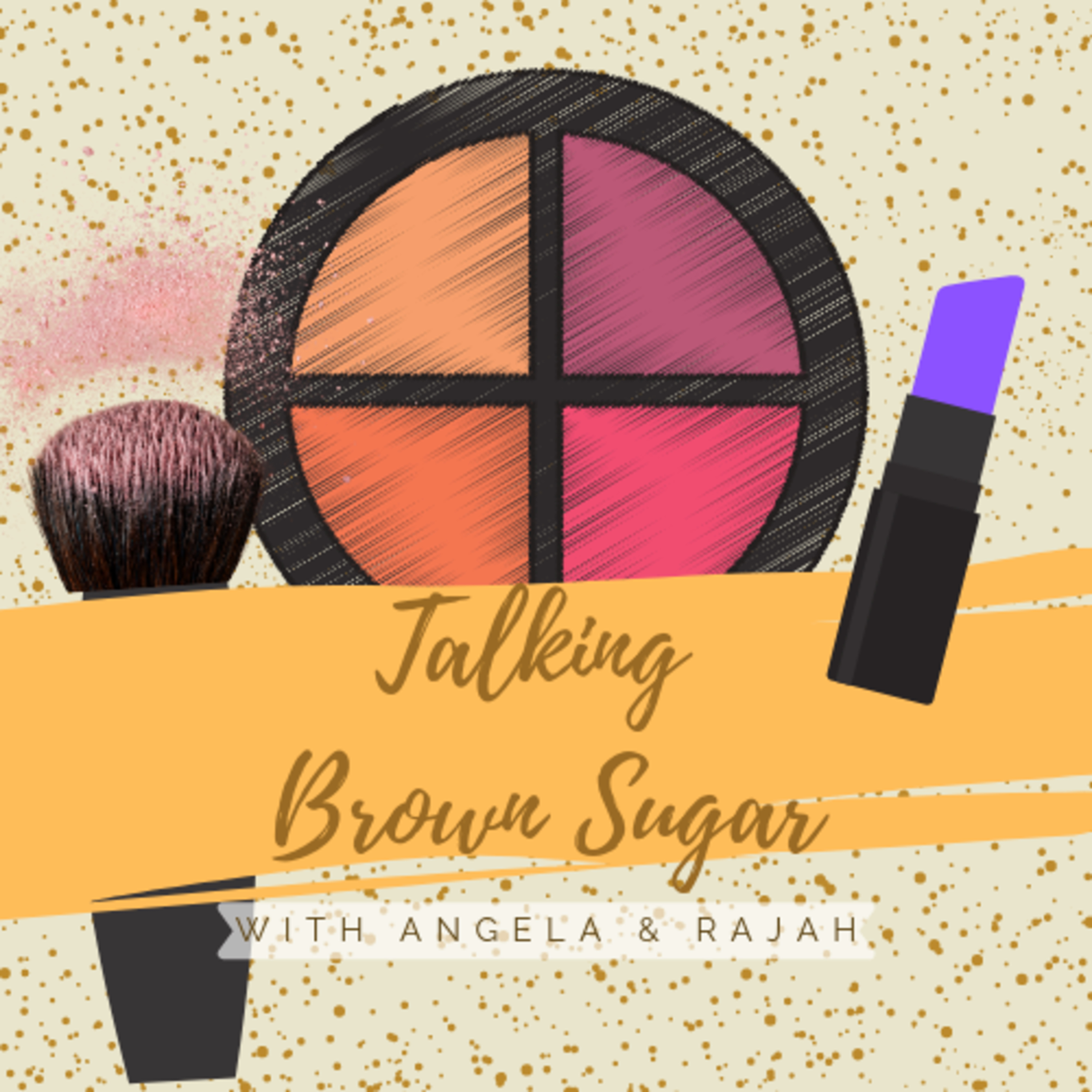 Talking Brown Sugar