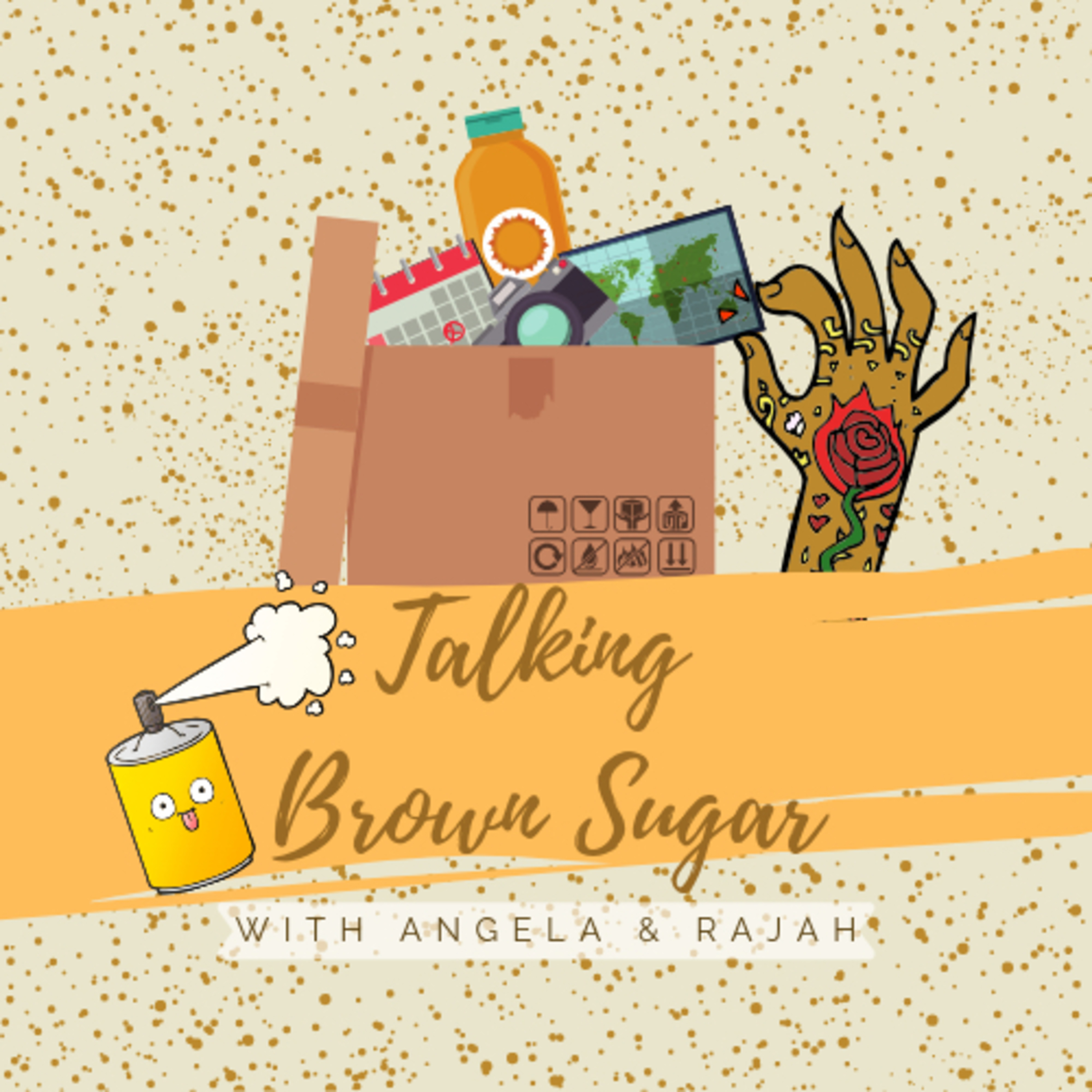 Talking Brown Sugar