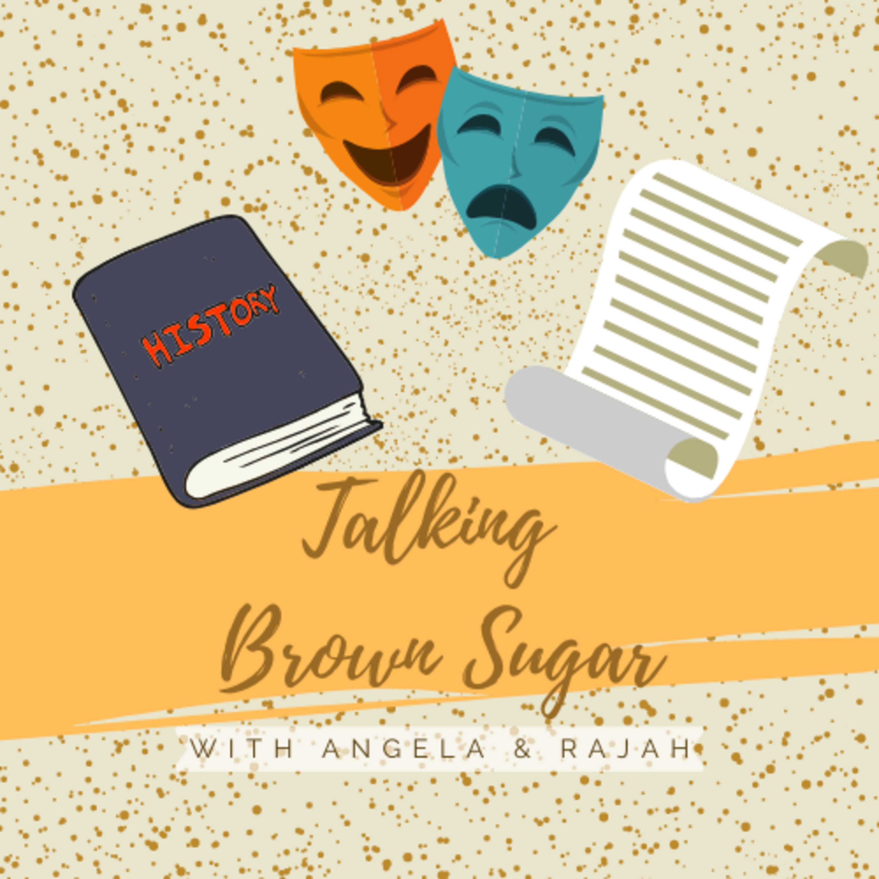 Talking Brown Sugar