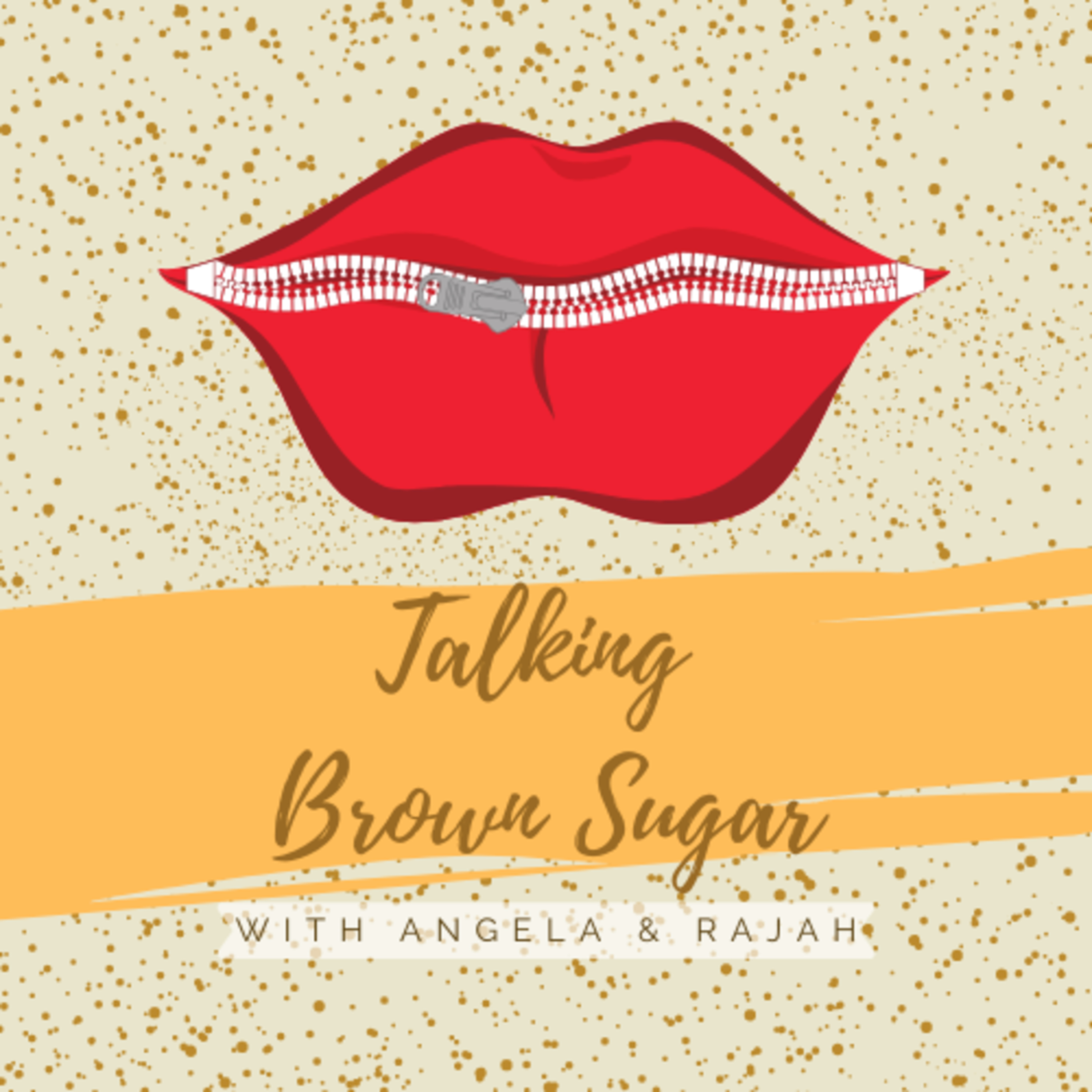 Talking Brown Sugar