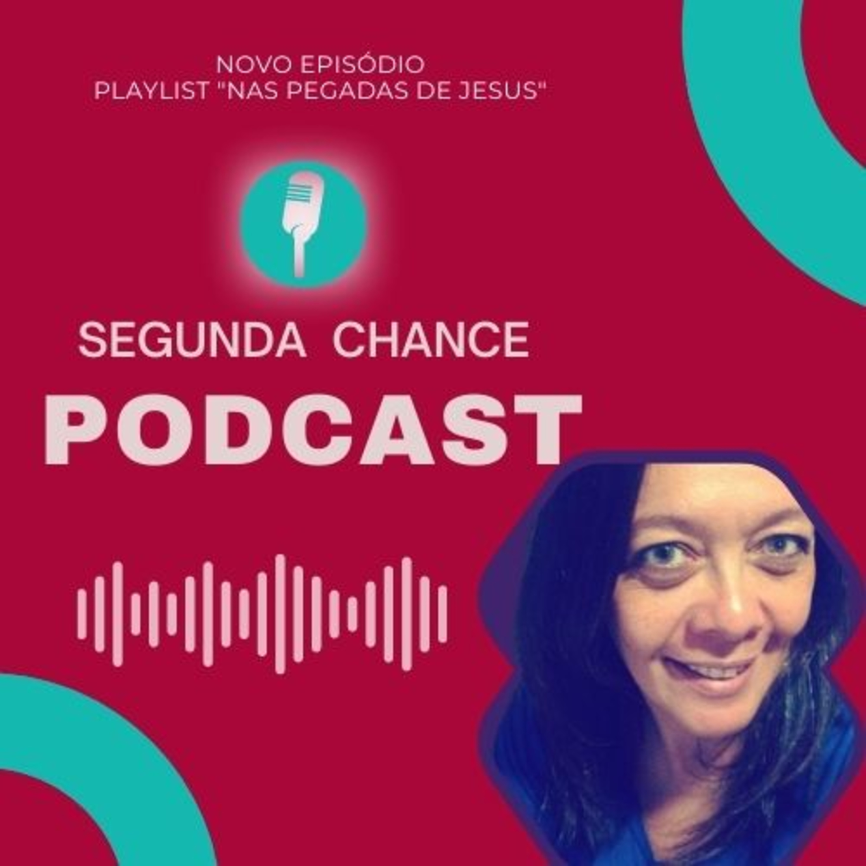 Segunda Chance Podcast