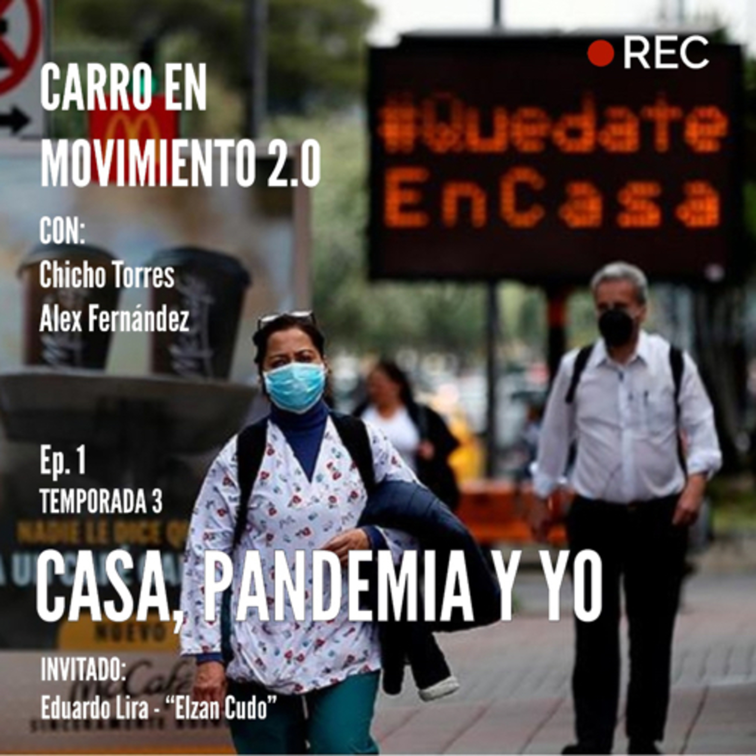 Casa, Pandemia y Yo episode artwork