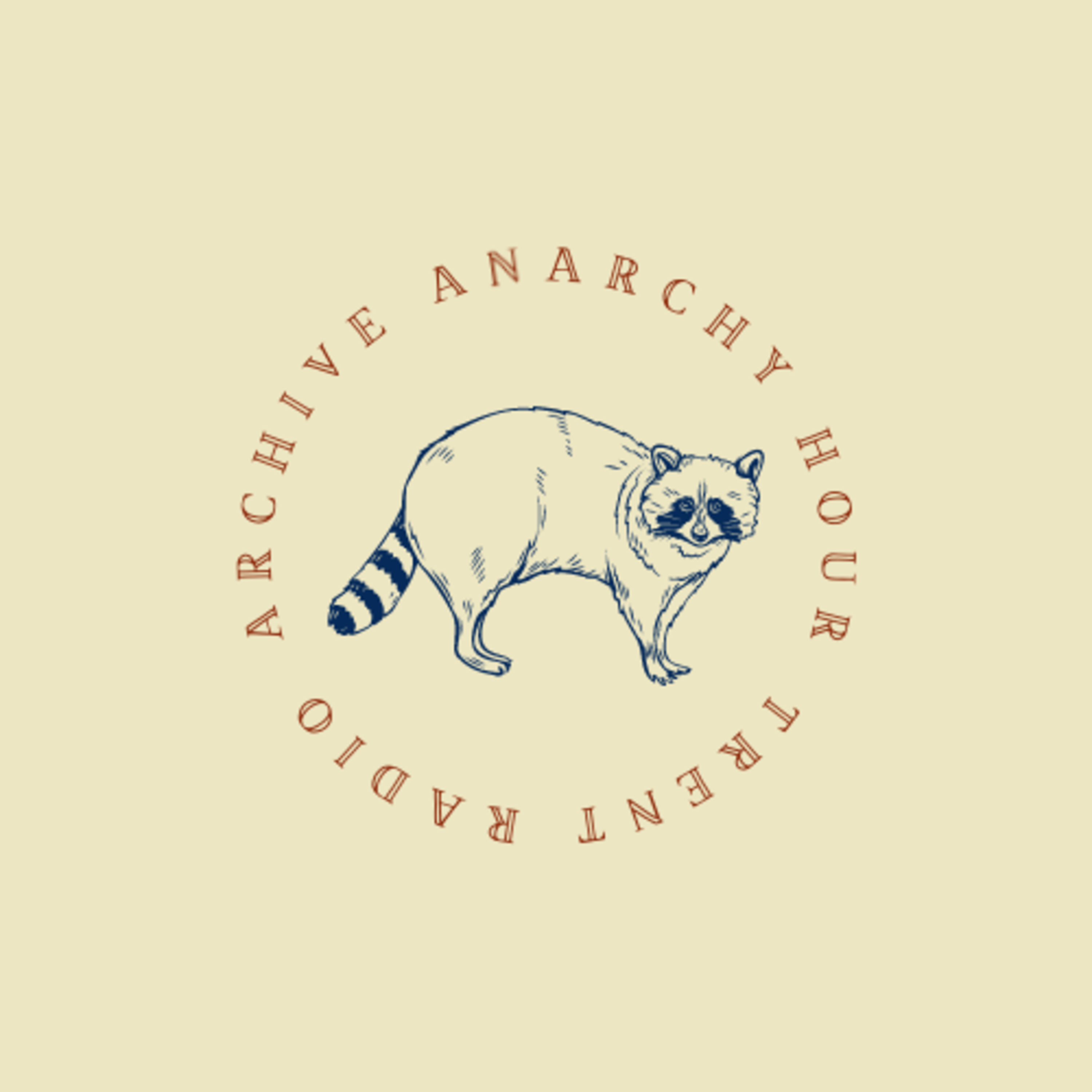 Archive Anarchy Hour