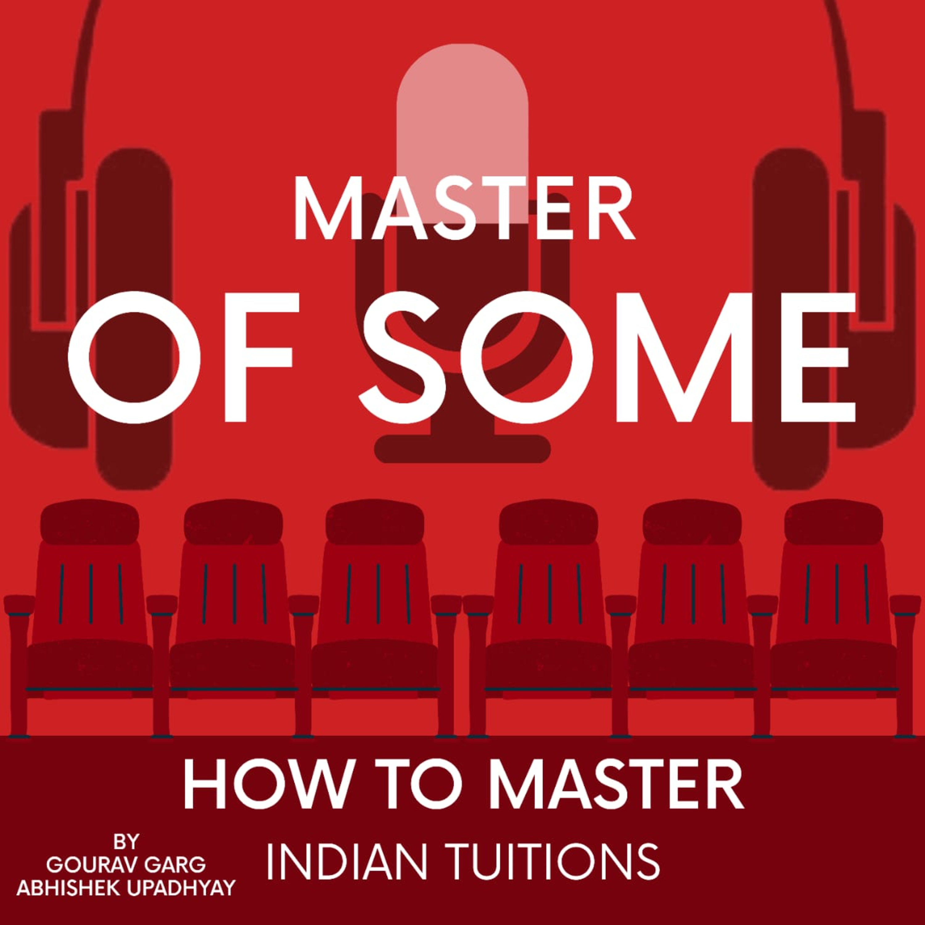 E04 - How to MASTER Indian Tuition  episode artwork