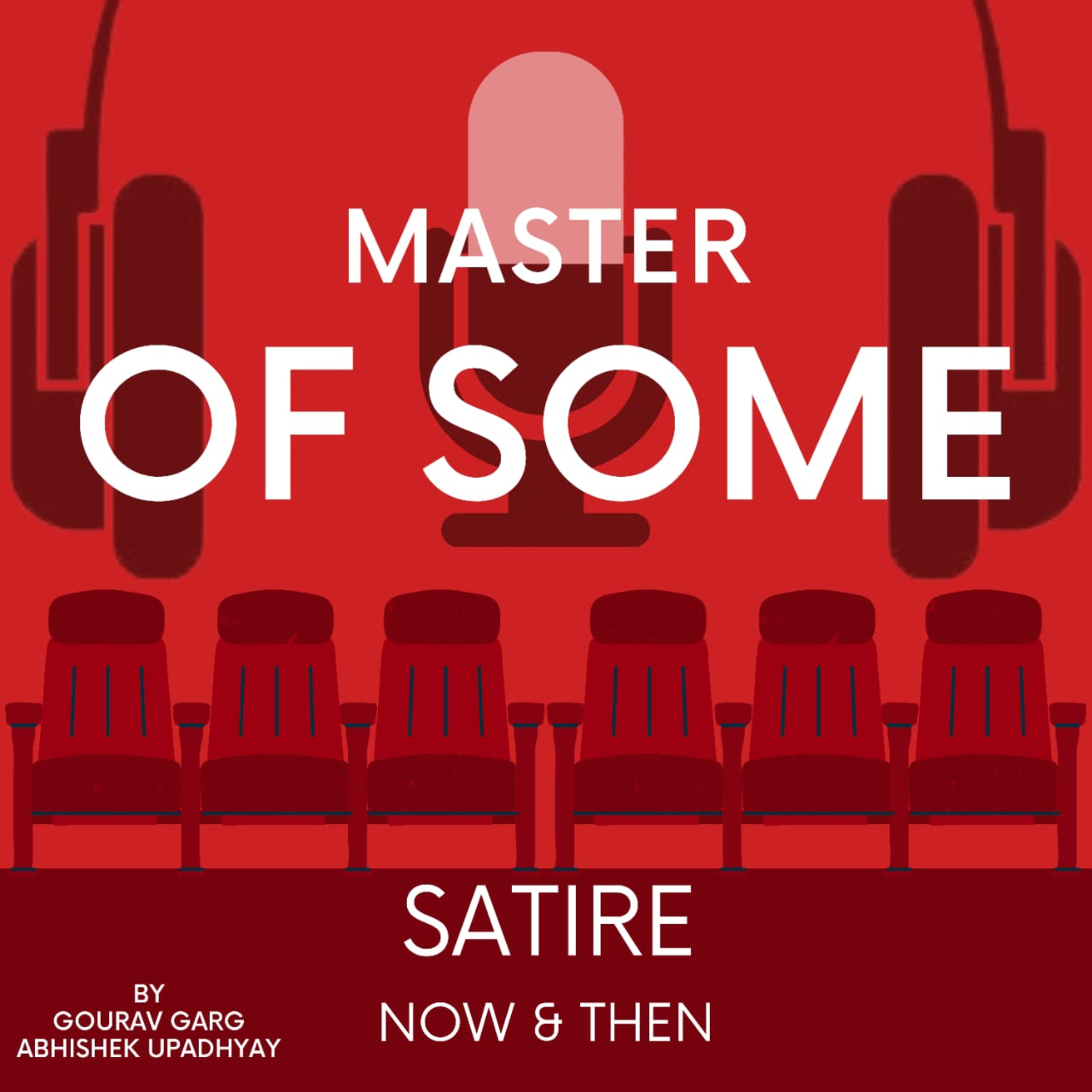 E13 - Satire Now & Then episode artwork